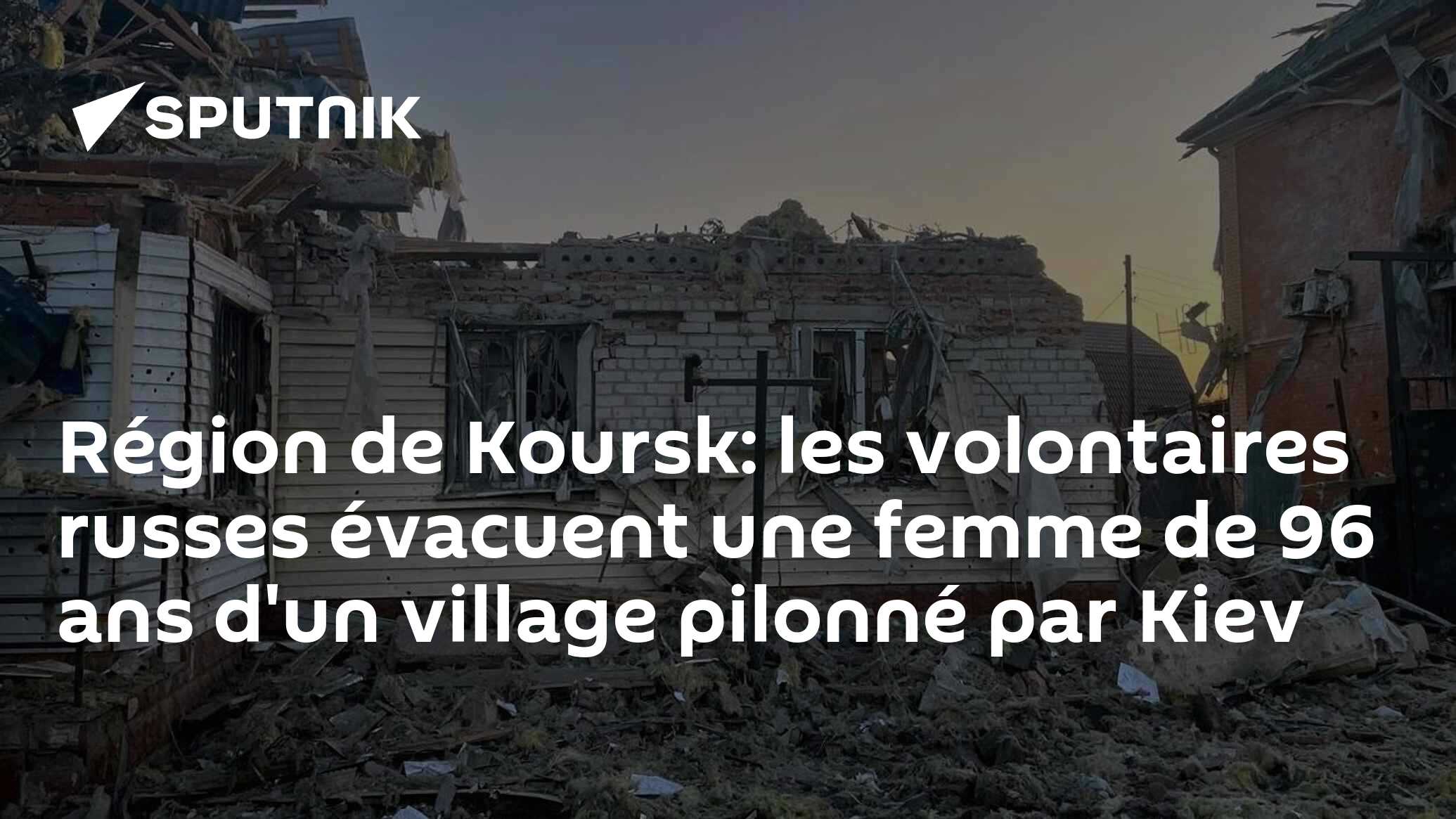 Région de Koursk: les volontaires russes évacuent une femme de 96 ans d'un village pilonné par Kiev