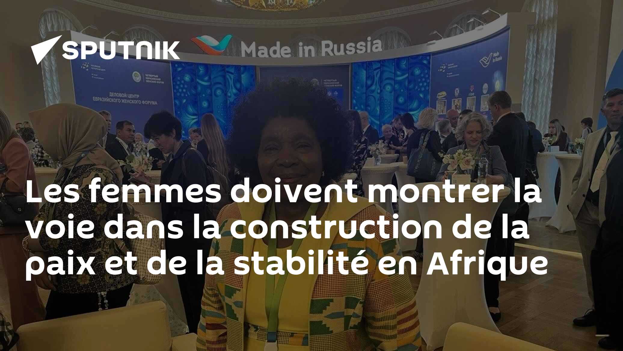 Les femmes doivent montrer la voie dans la construction de la paix et de la stabilité en Afrique