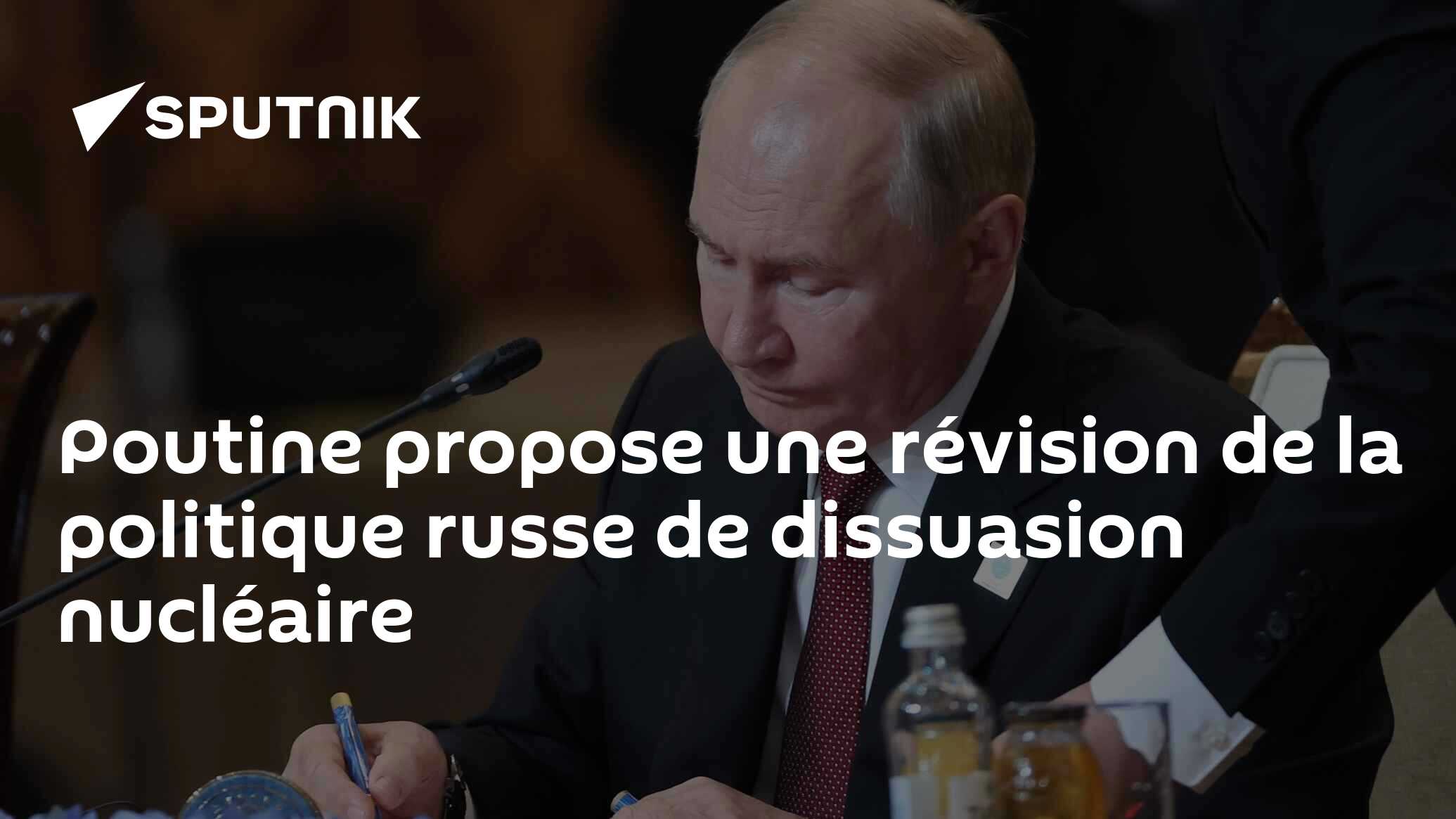 Poutine propose une révision de la politique russe de dissuasion nucléaire