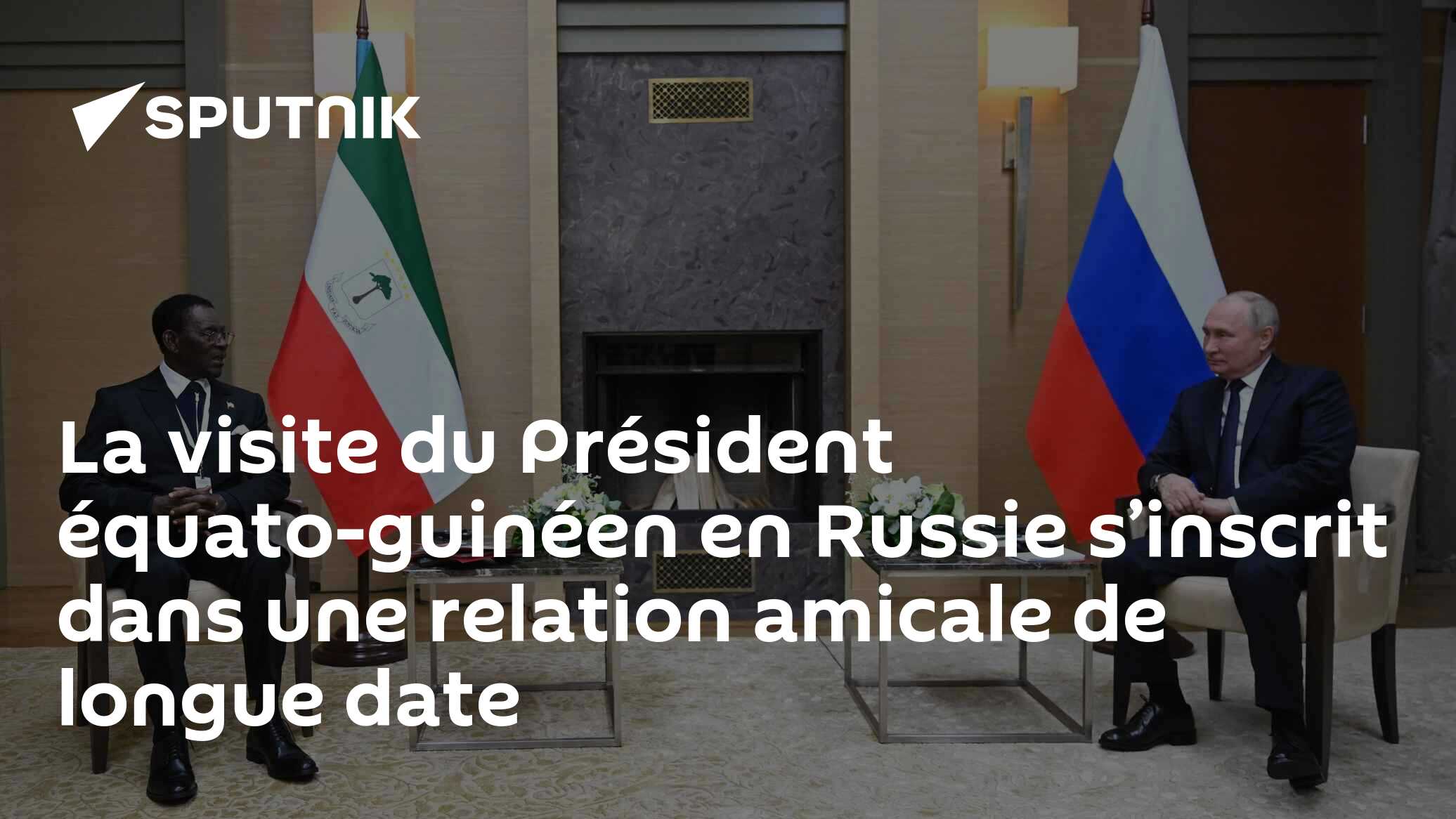 Russie-Guinée équatoriale: un lien amical de longue date