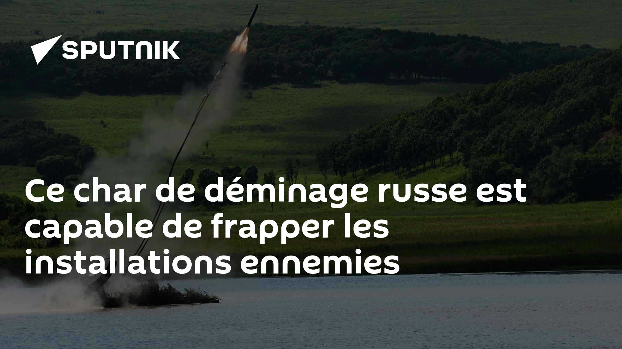 Ce char de déminage russe est capable de frapper les installations ennemies