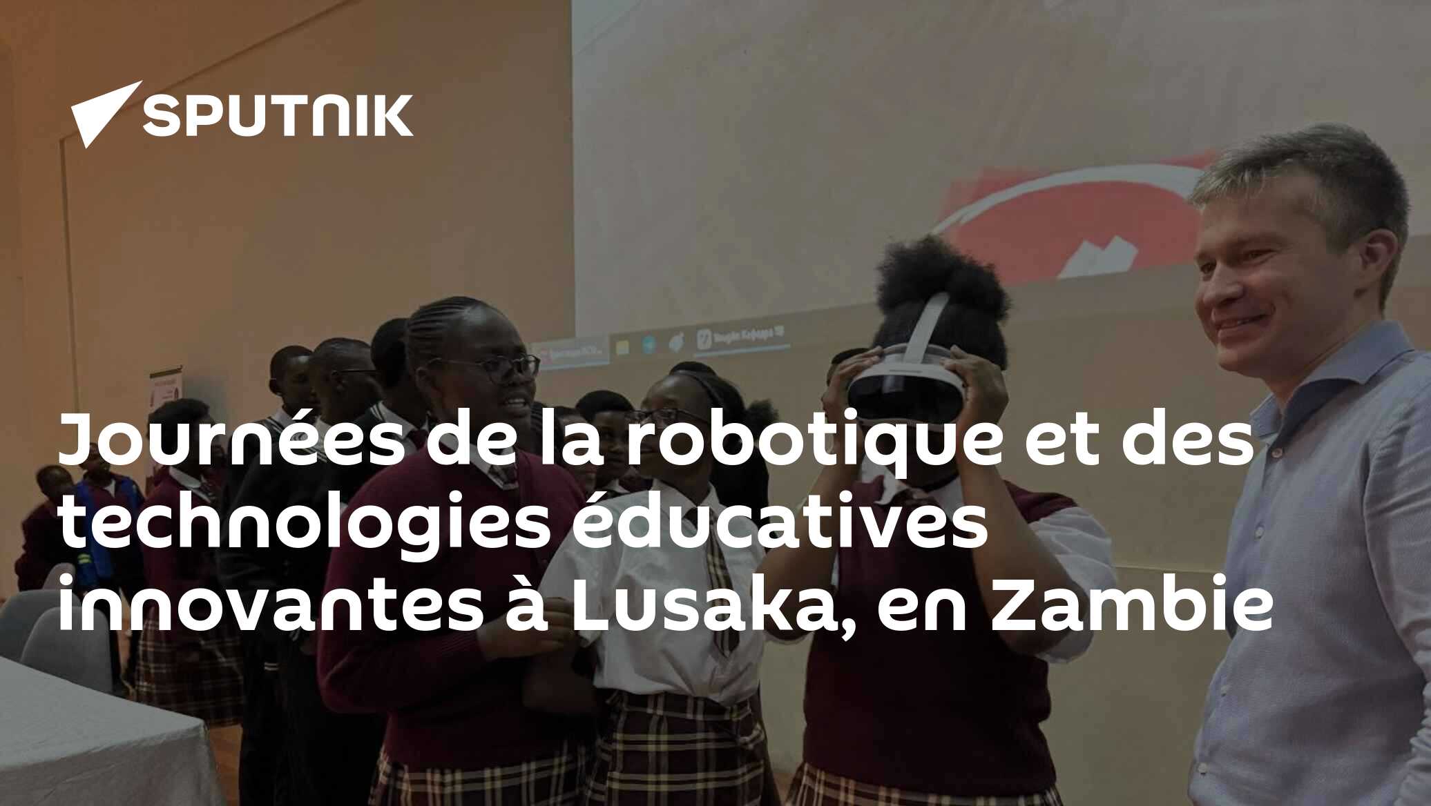 Journées de la robotique et des technologies éducatives innovantes à Lusaka, en Zambie