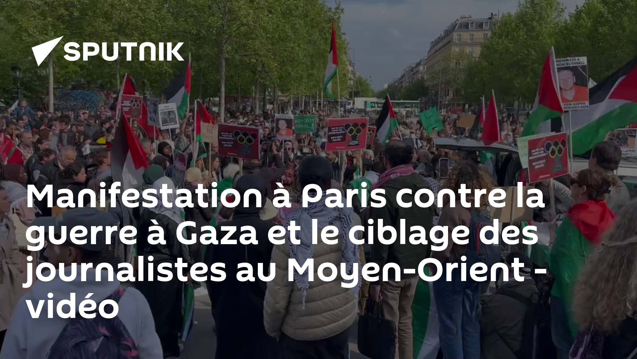 Manifestation à Paris contre la guerre à Gaza et le ciblage des journalistes au Moyen-Orient - vidéo