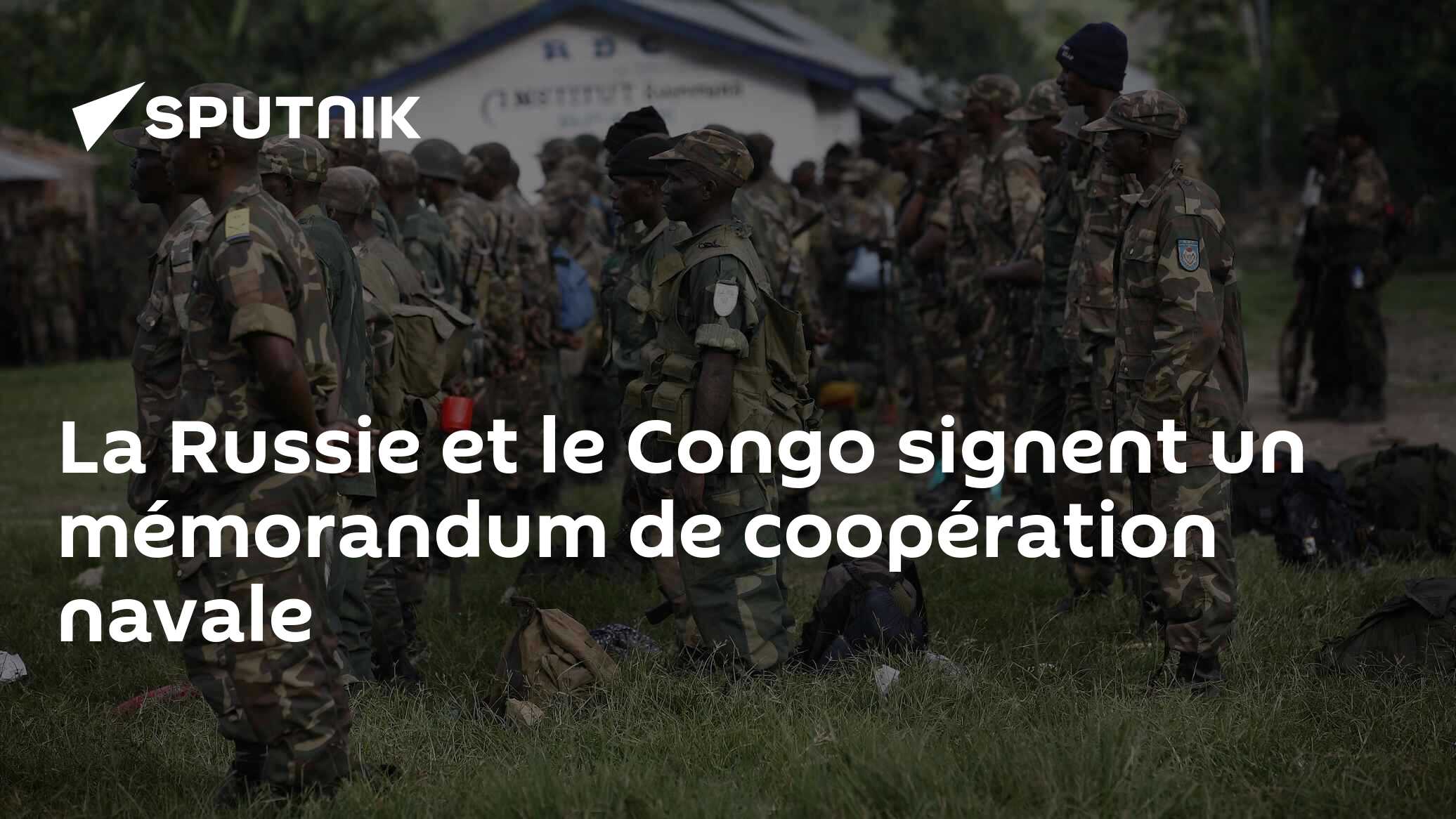 La Russie et le Congo signent un mémorandum de coopération navale