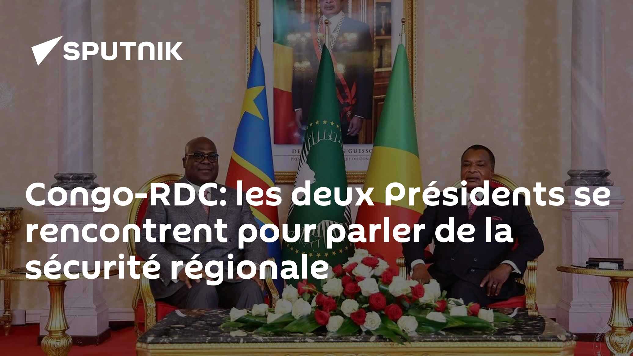 Congo-RDC: les deux Présidents se rencontrent pour parler de la ...