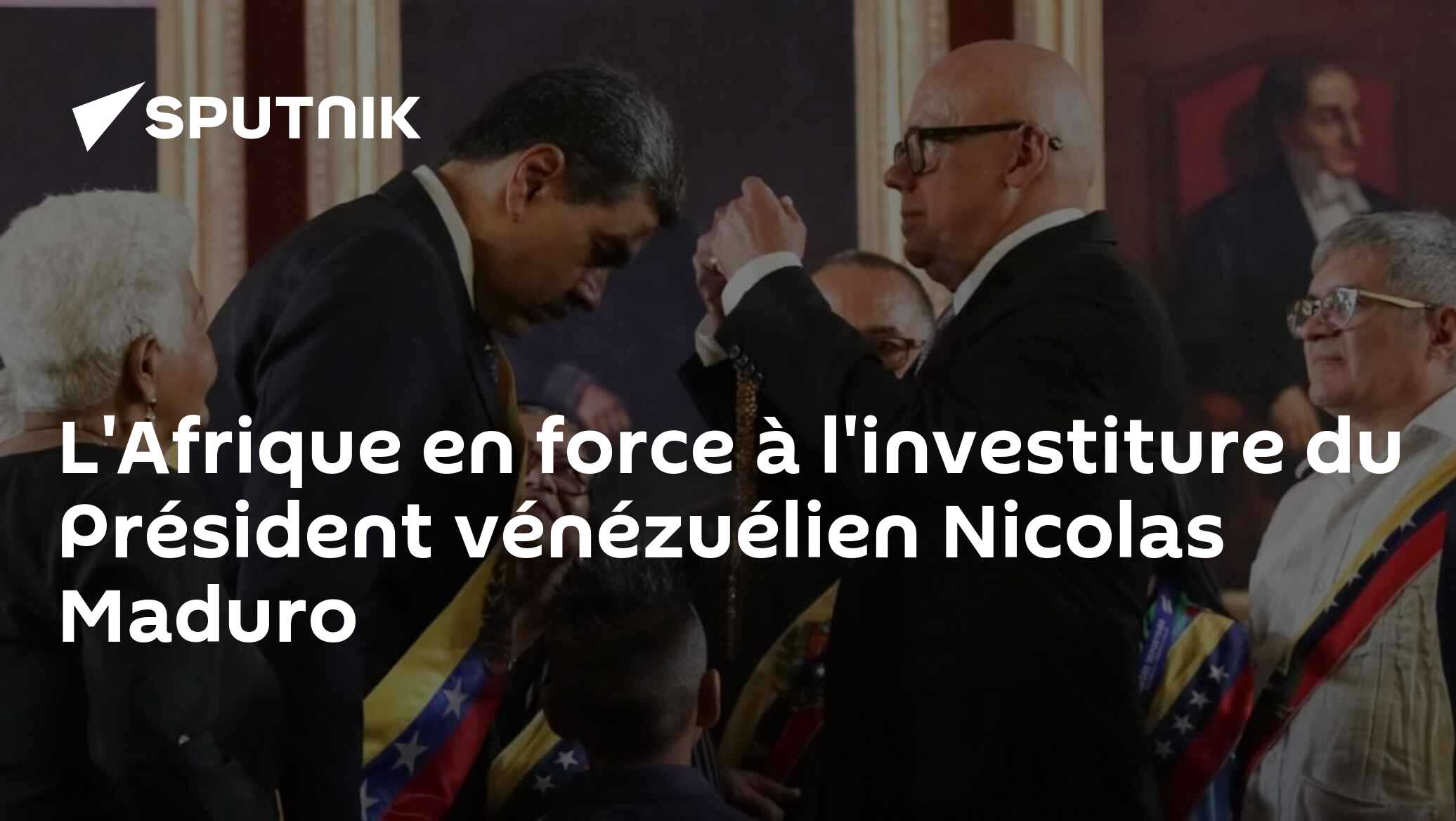 L'Afrique en force à l'investiture du Président vénézuélien Nicolas Maduro