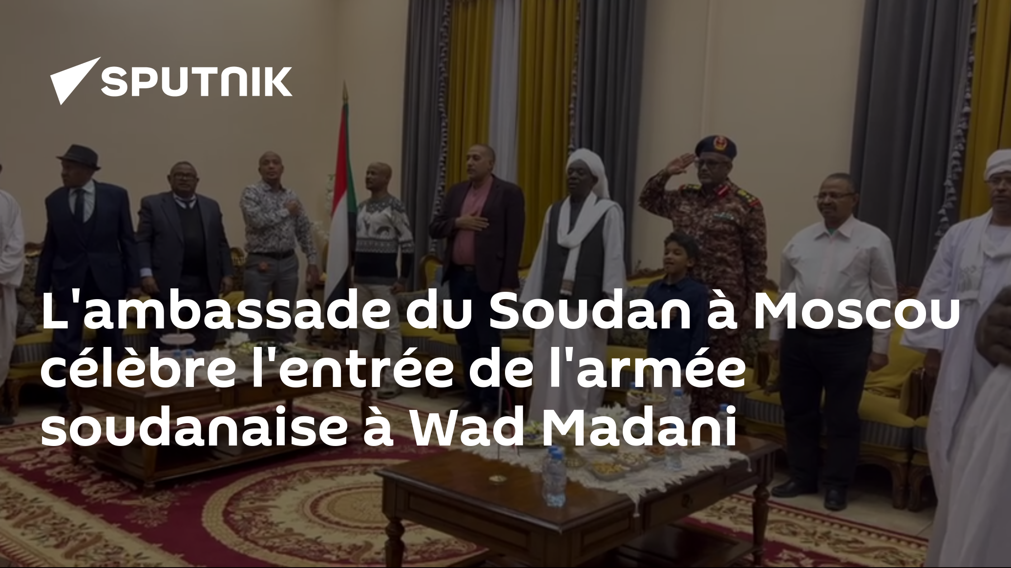 L'ambassade du Soudan à Moscou célèbre l'entrée de l'armée soudanaise à Wad Madani