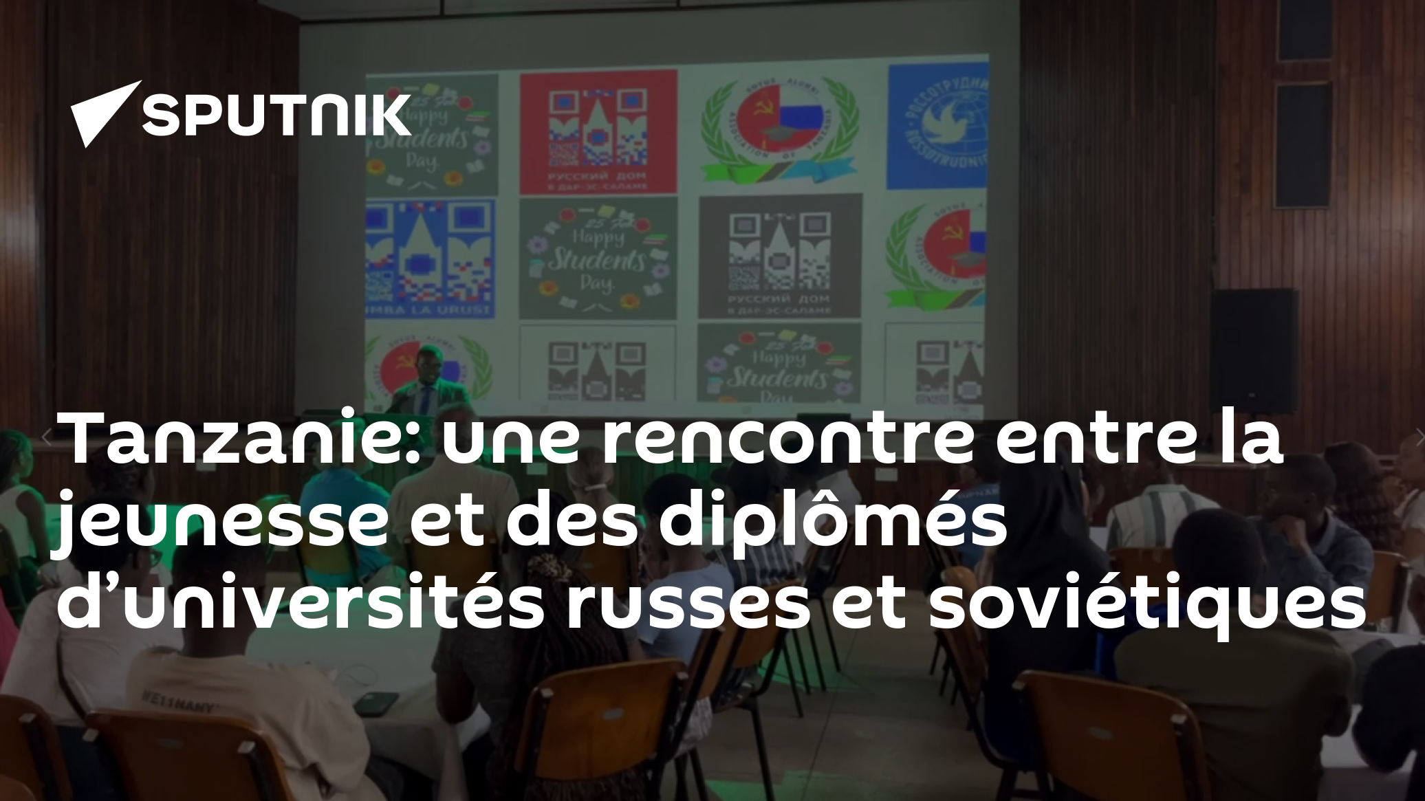 Tanzanie: une rencontre entre la jeunesse et des diplômés d’universités russes et soviétiques