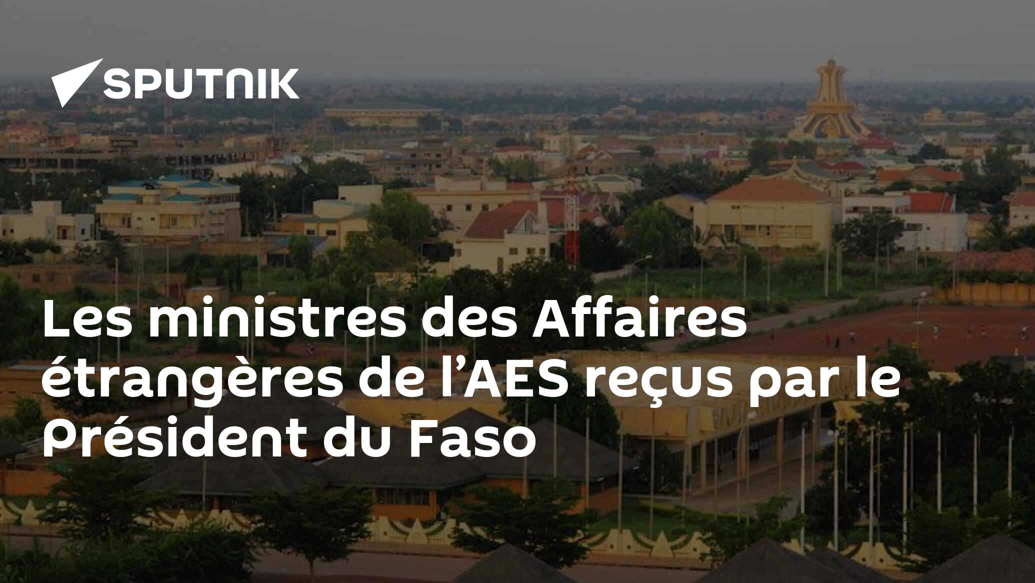 Les ministres des Affaires étrangères de l’AES reçus par le Président du Faso