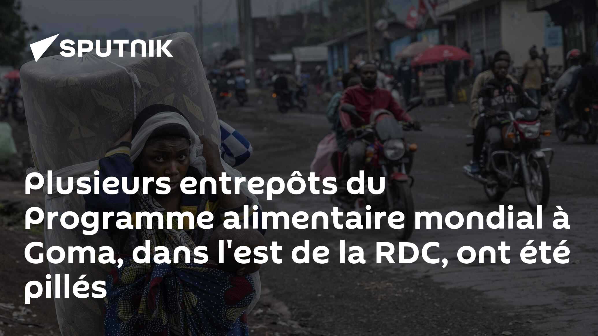 Plusieurs entrepôts du Programme alimentaire mondial à Goma, dans l'est de la RDC, ont été pillés