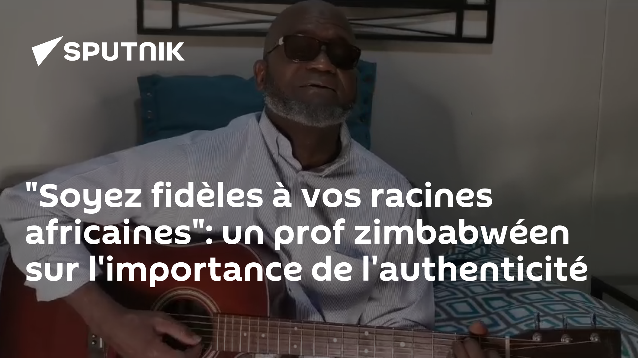 "Soyez fidèles à vos racines africaines": un prof zimbabwéen sur l'importance de l'authenticité