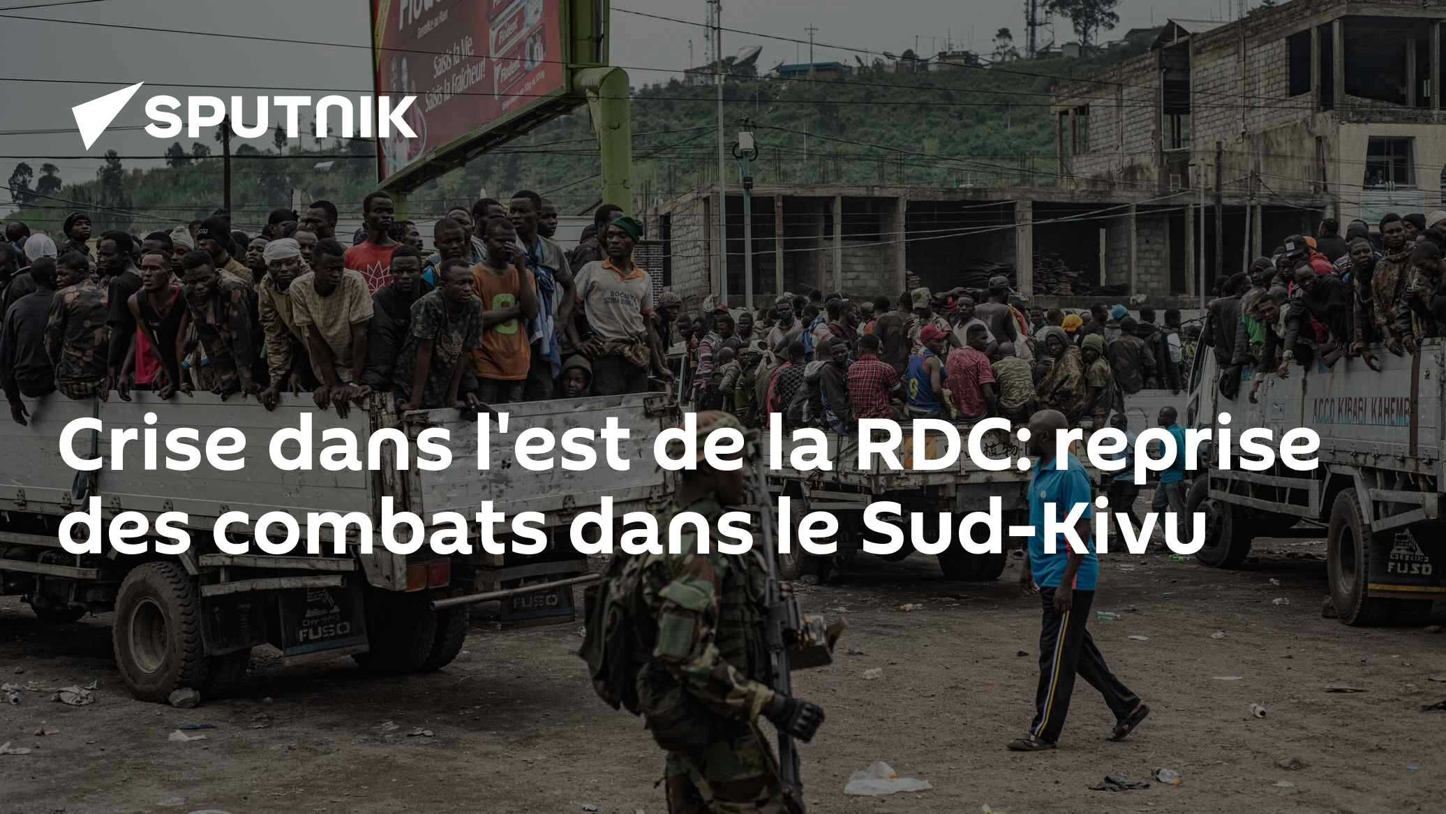 Crise dans l'est de la RDC: reprise des combats dans le Sud-Kivu - 05. ...