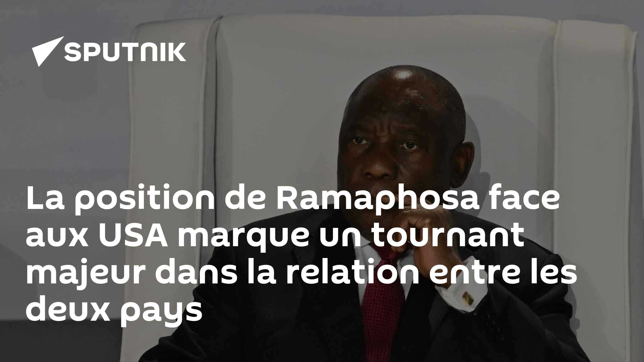 La position de Ramaphosa face aux USA marque un tournant majeur dans la relation entre les deux pays