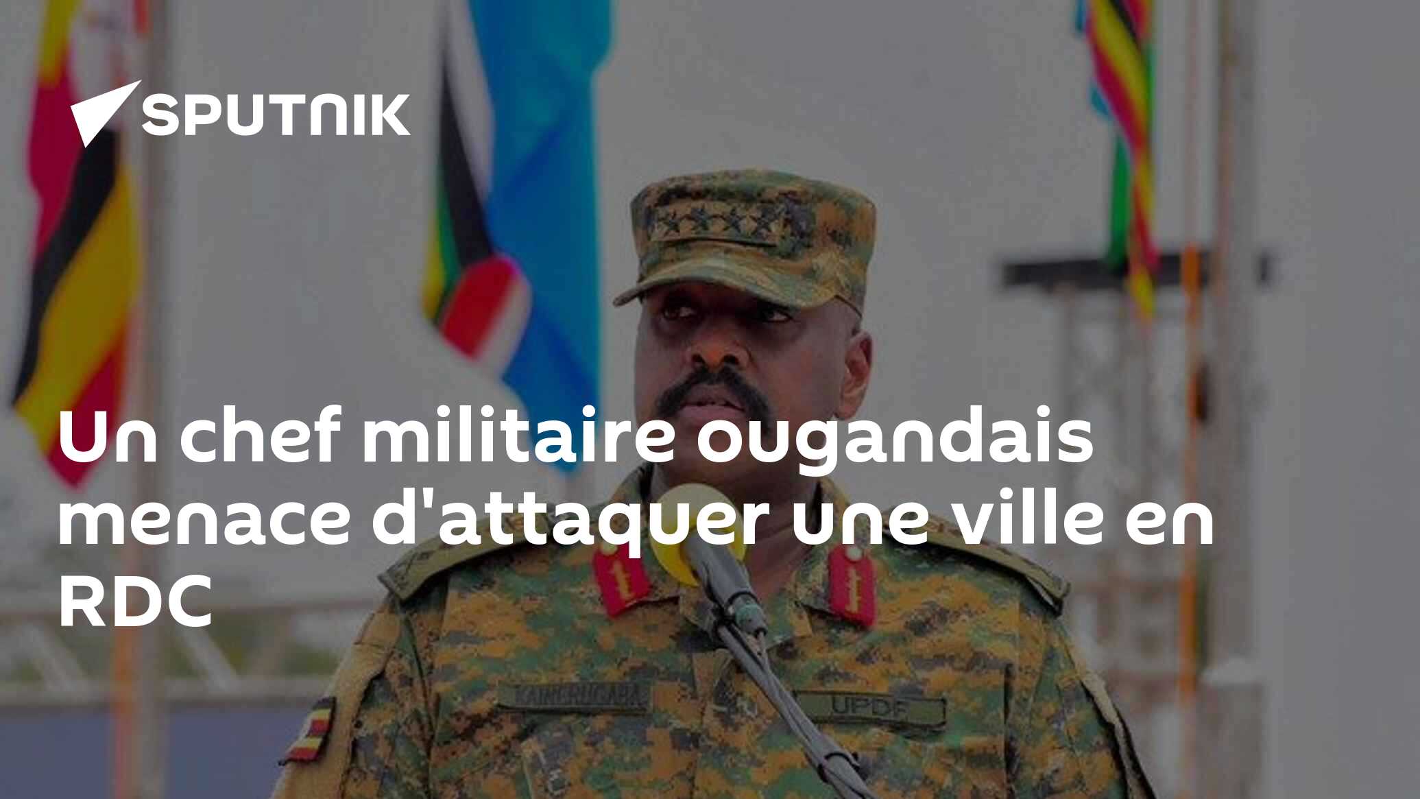 Un chef militaire ougandais menace d'attaquer une ville en RDC