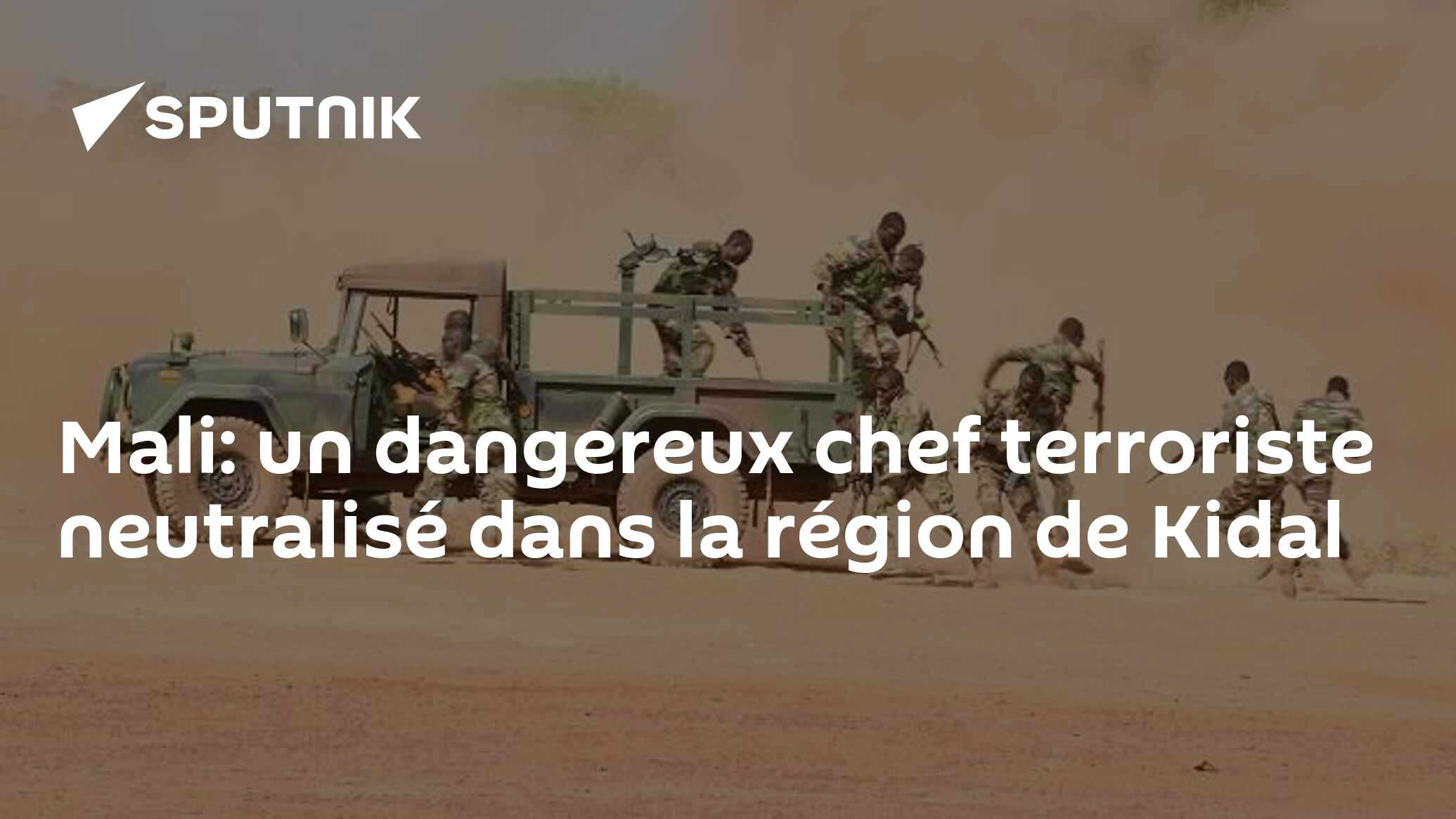 Mali: un dangereux chef terroriste neutralisé dans la région de Kidal