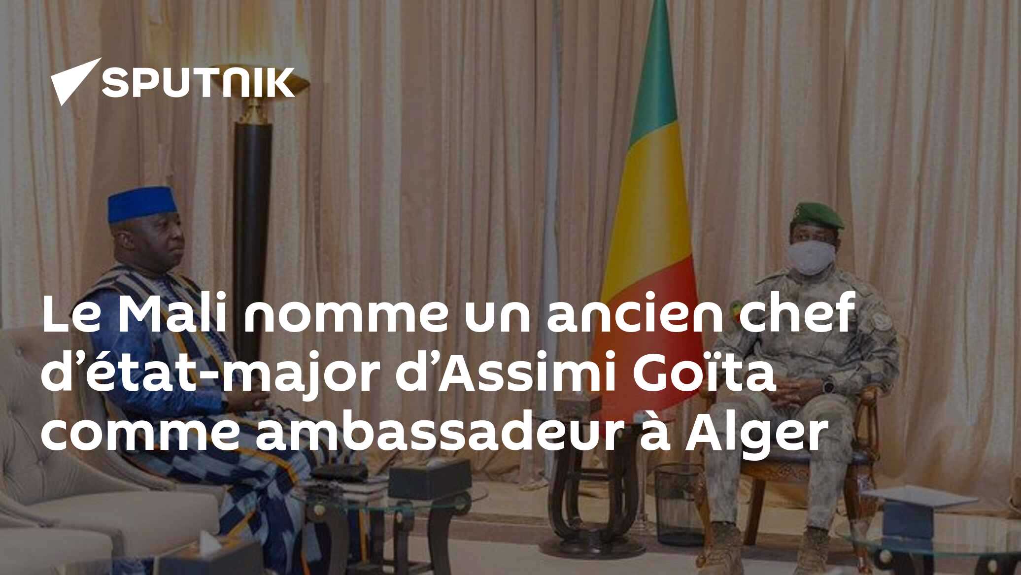 Le Mali nomme un ancien chef d’état-major d’Assimi Goïta comme ambassadeur à Alger