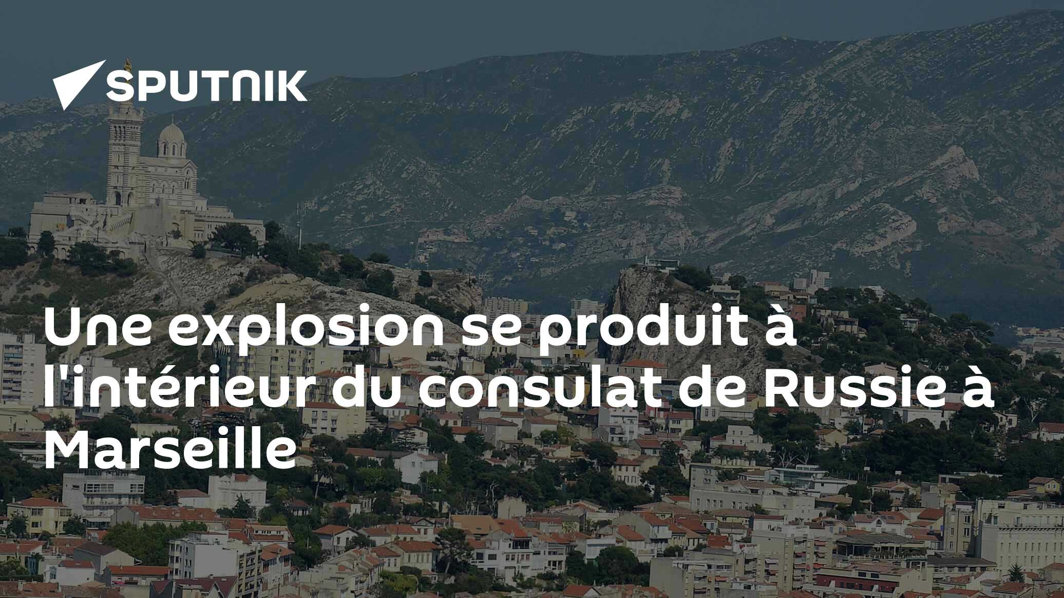 Une explosion se produit à l'intérieur du consulat de Russie à Marseille