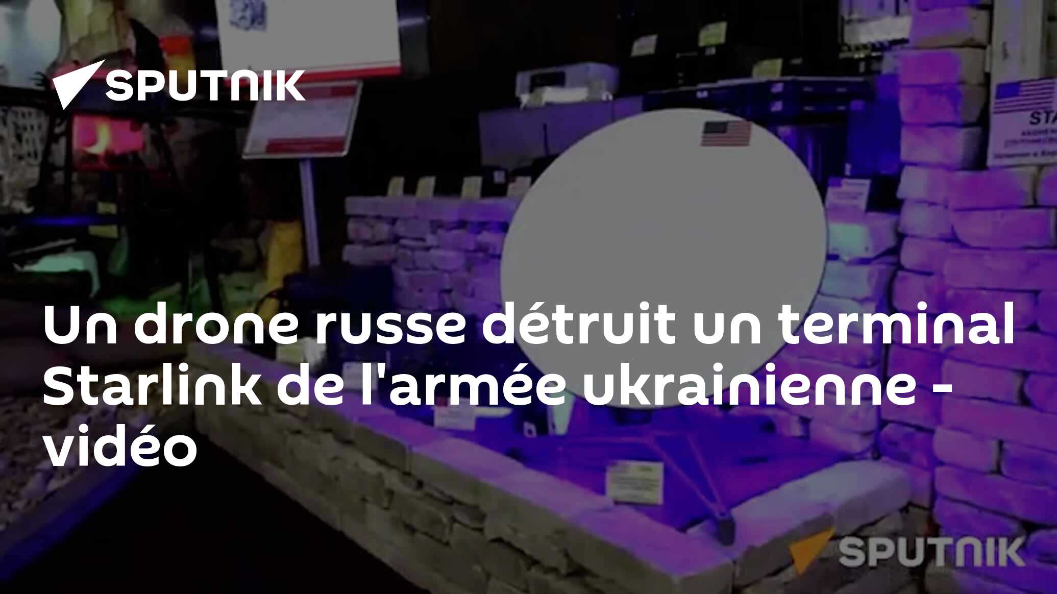 Un drone russe détruit un terminal Starlink de l'armée ukrainienne - vidéo