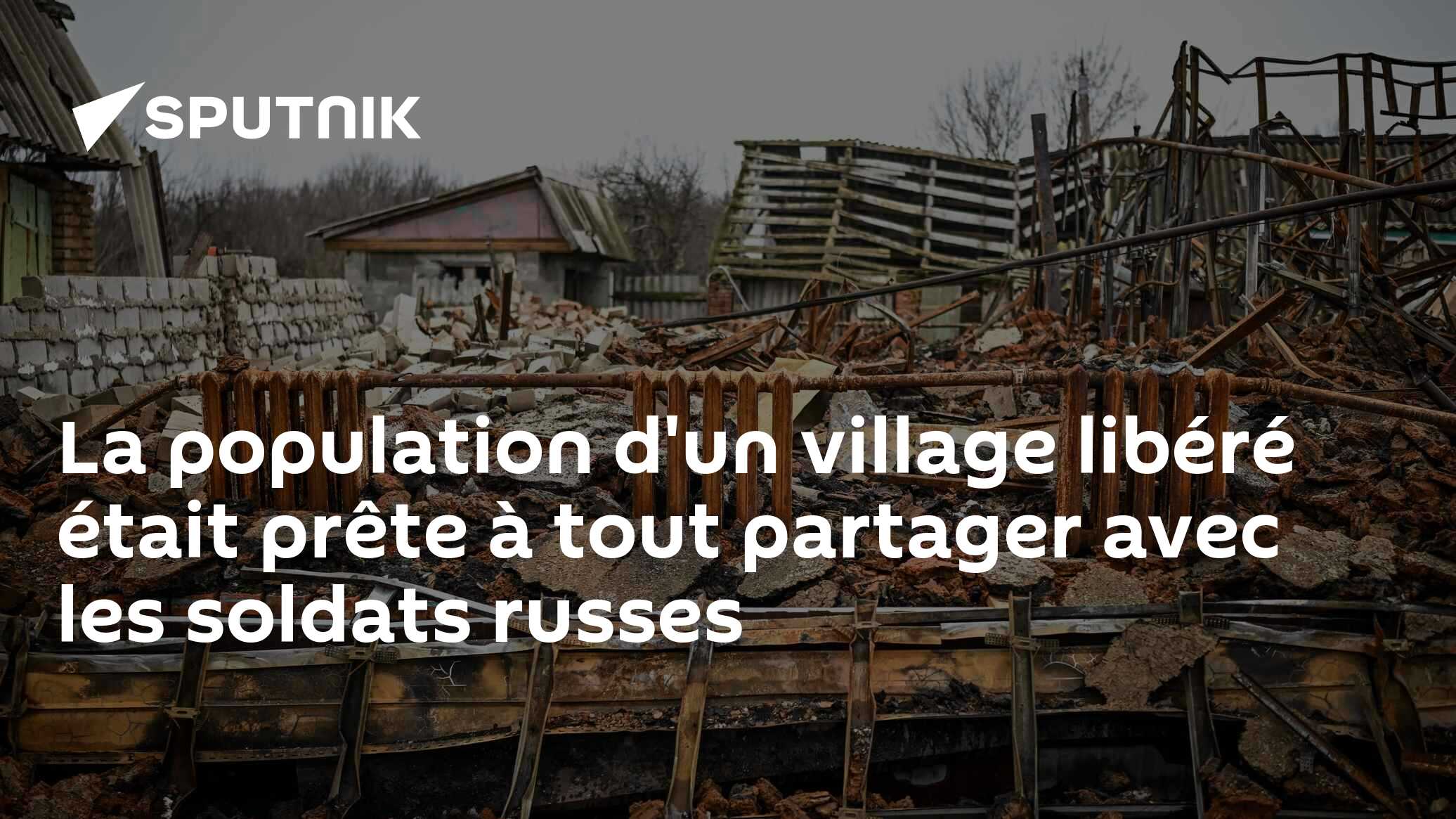 La population d'un village libéré était prête à tout partager avec les soldats russes