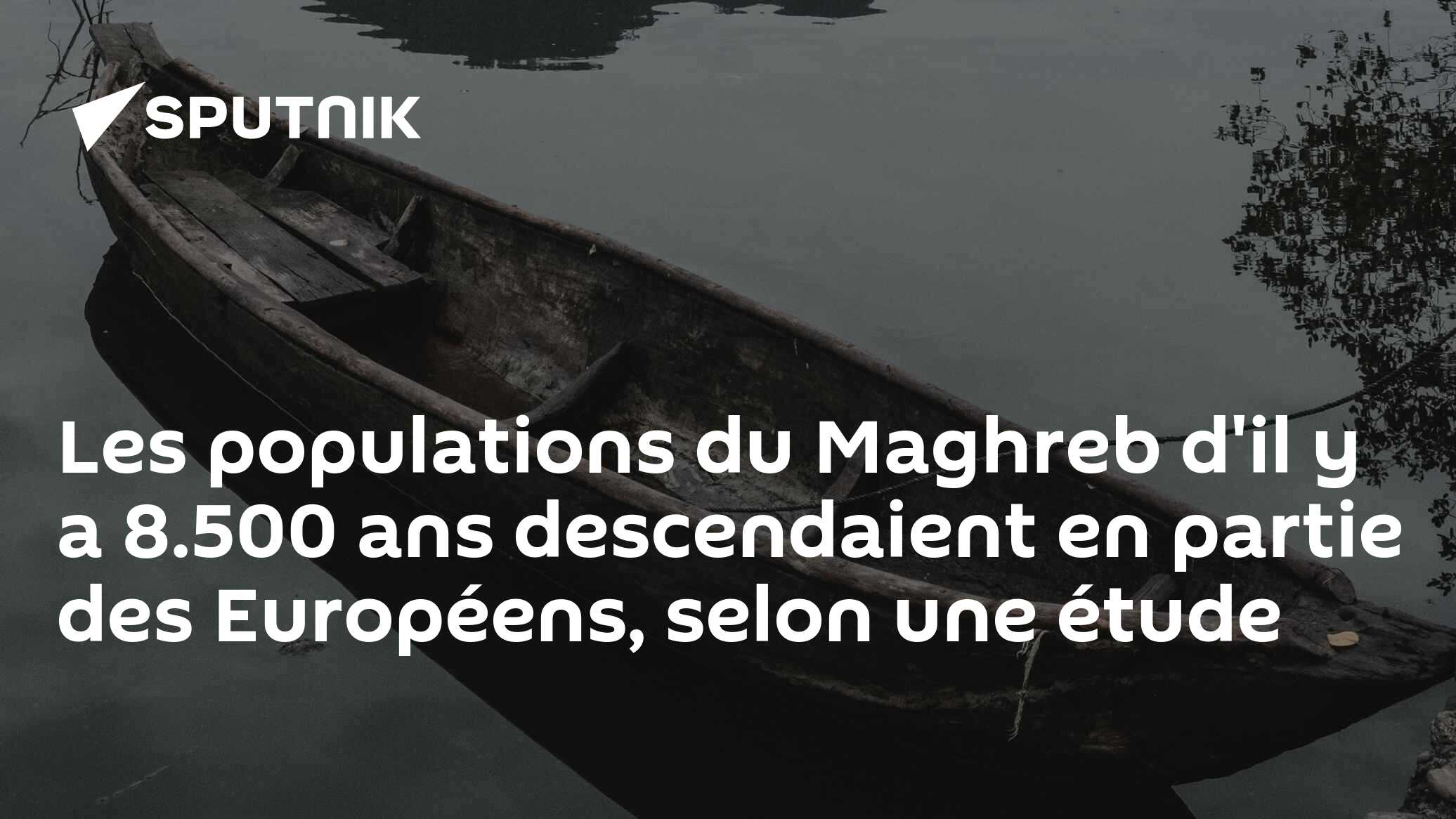 Les populations du Maghreb d'il y a 8.500 ans descendaient en partie des Européens, selon une étude