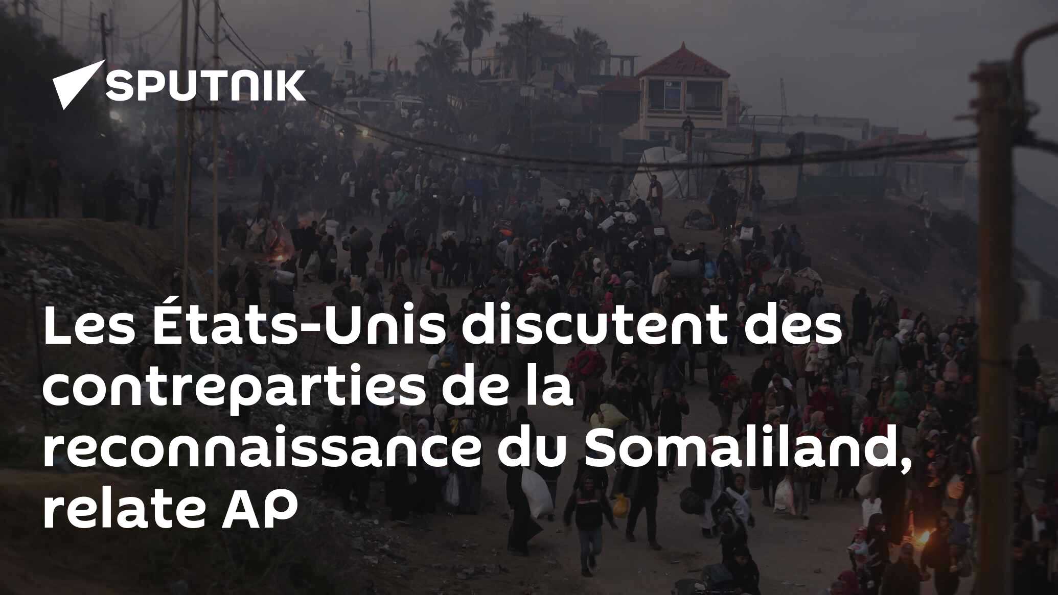Les États-Unis discutent des contreparties de la reconnaissance du Somaliland, relate AP
