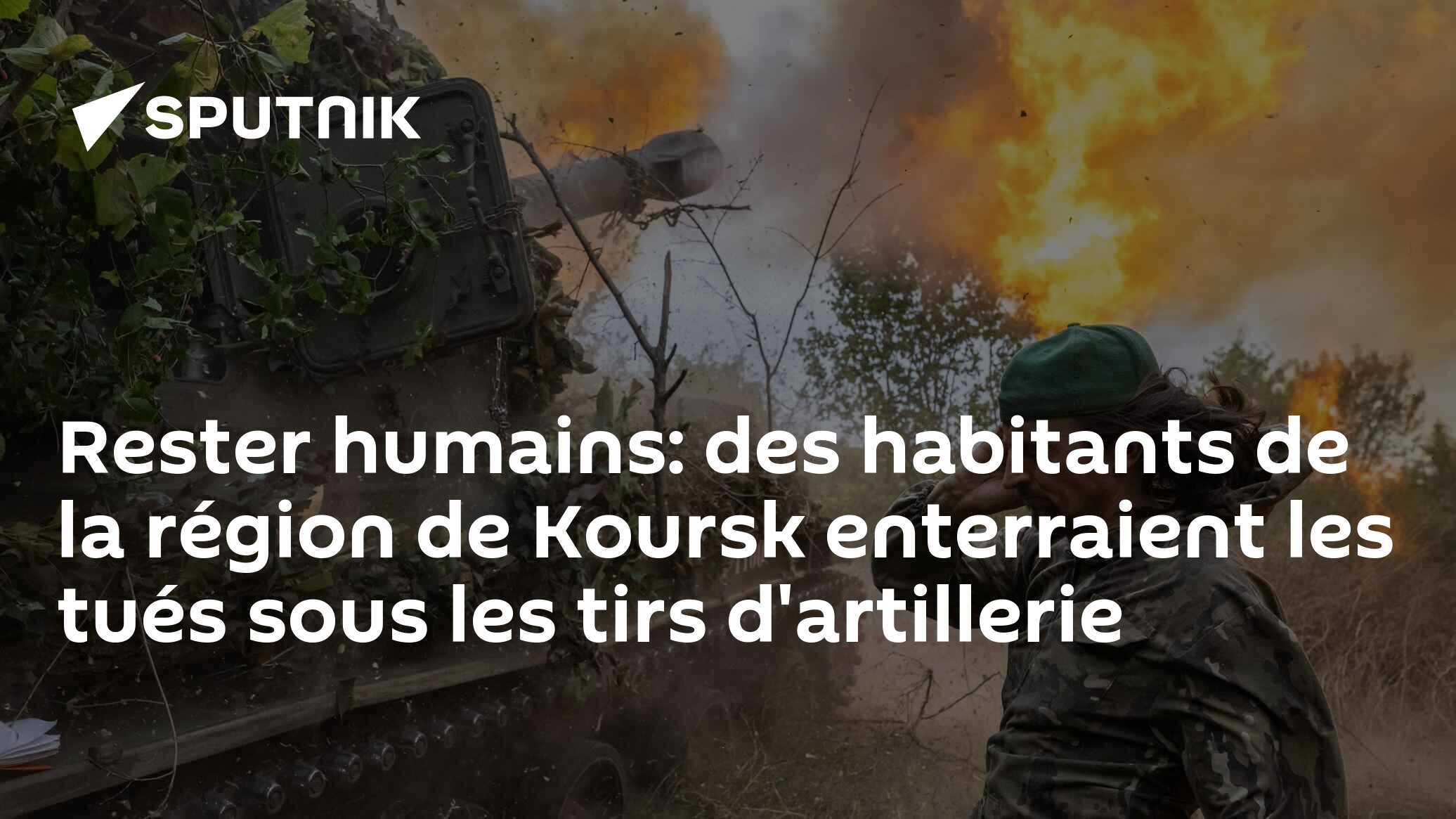 Rester humains: des habitants de la région de Koursk enterraient les tués sous les tirs d'artillerie