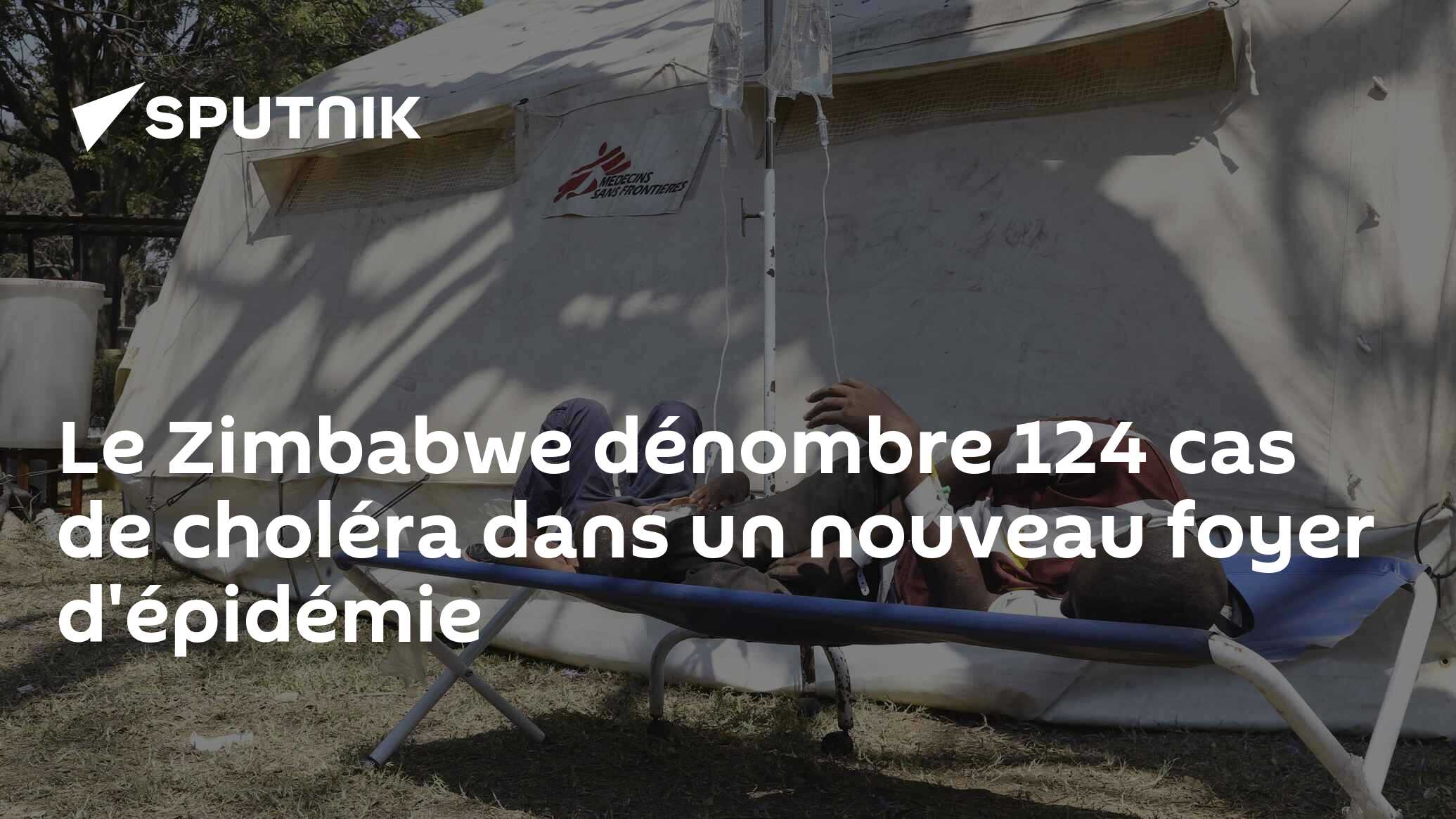 Le Zimbabwe dénombre 124 cas de choléra dans un nouveau foyer d'épidémie