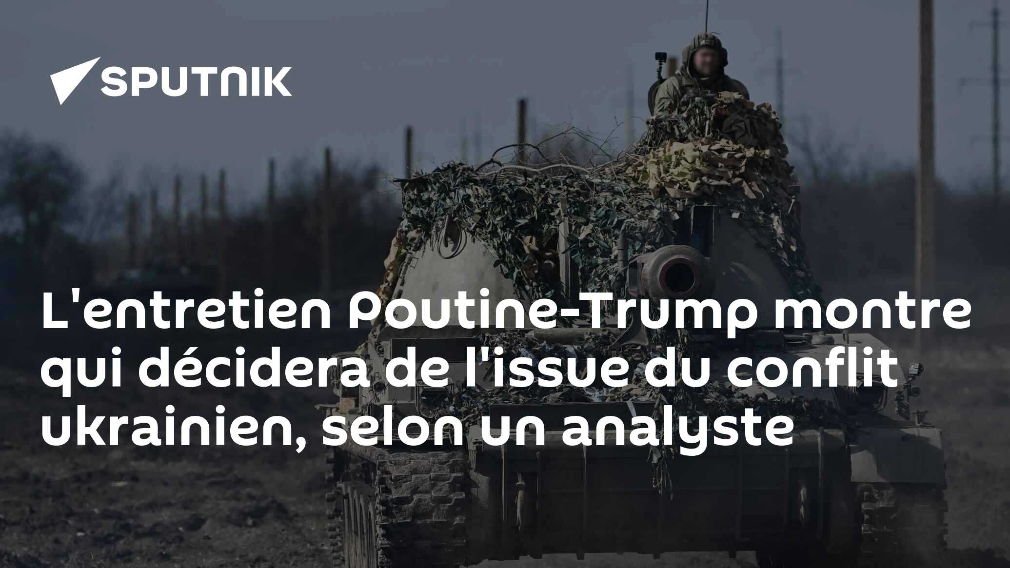 L'entretien Poutine-Trump montre qui décidera de l'issue du conflit ukrainien, selon un analyste