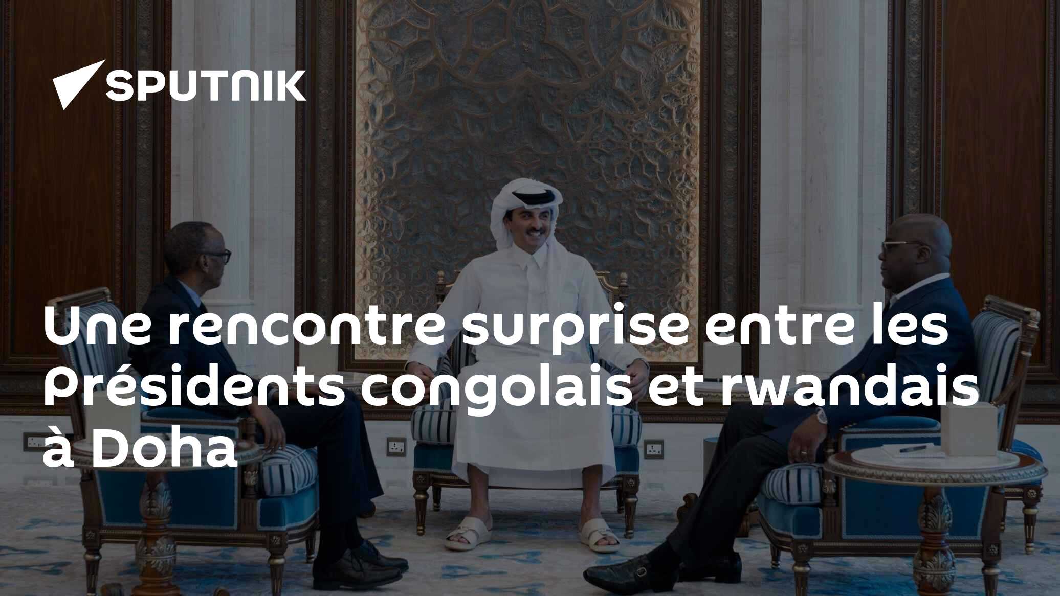 Une rencontre surprise entre les Présidents congolais et rwandais à Doha