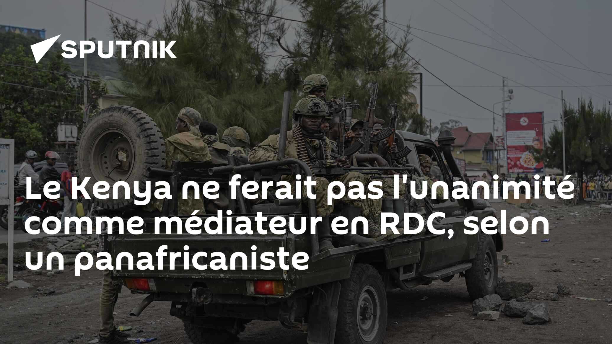 Le Kenya ne ferait pas l'unanimité comme médiateur en RDC, selon un panafricaniste