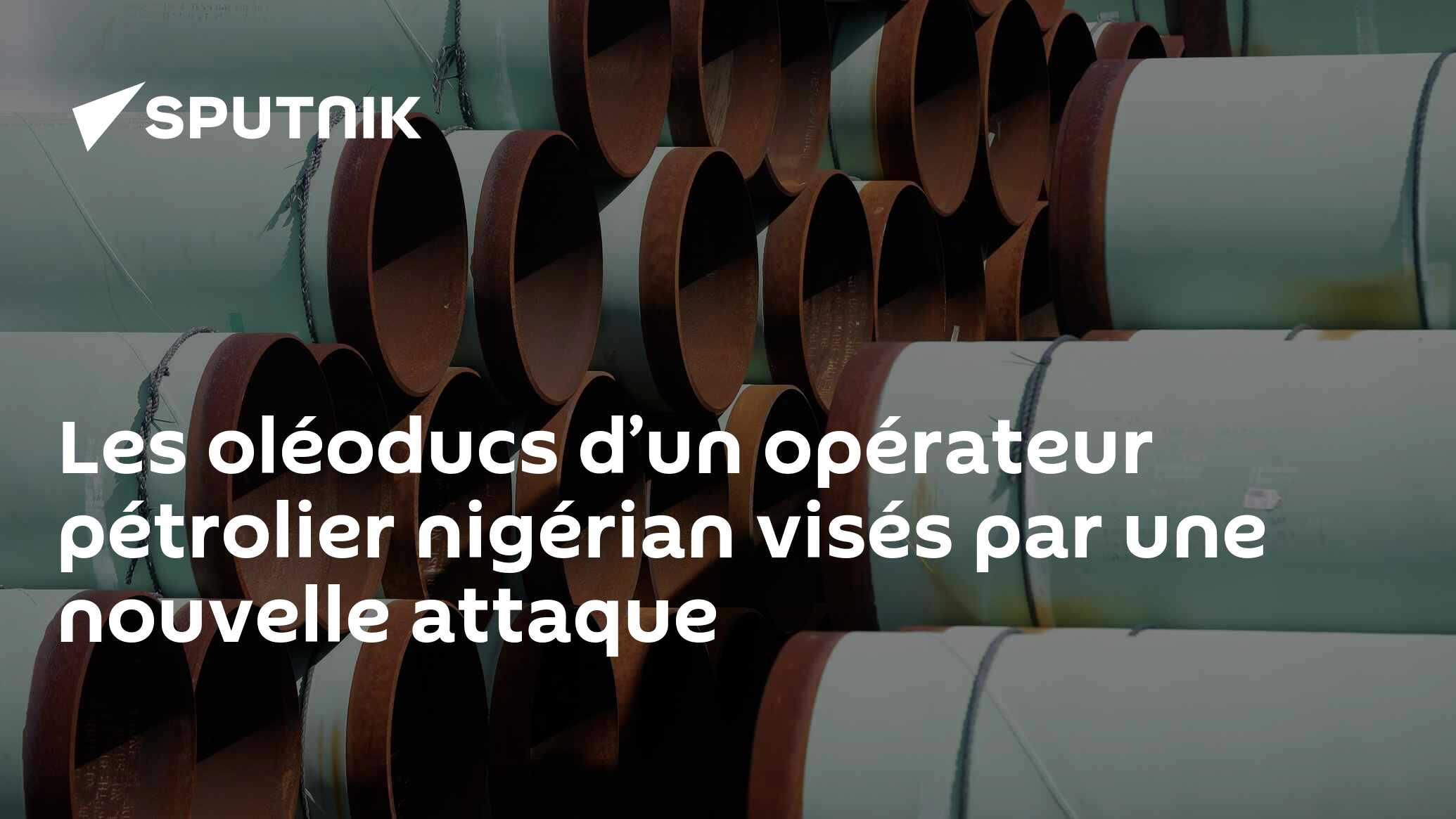 Les oléoducs d’un opérateur pétrolier nigérian visés par une nouvelle attaque