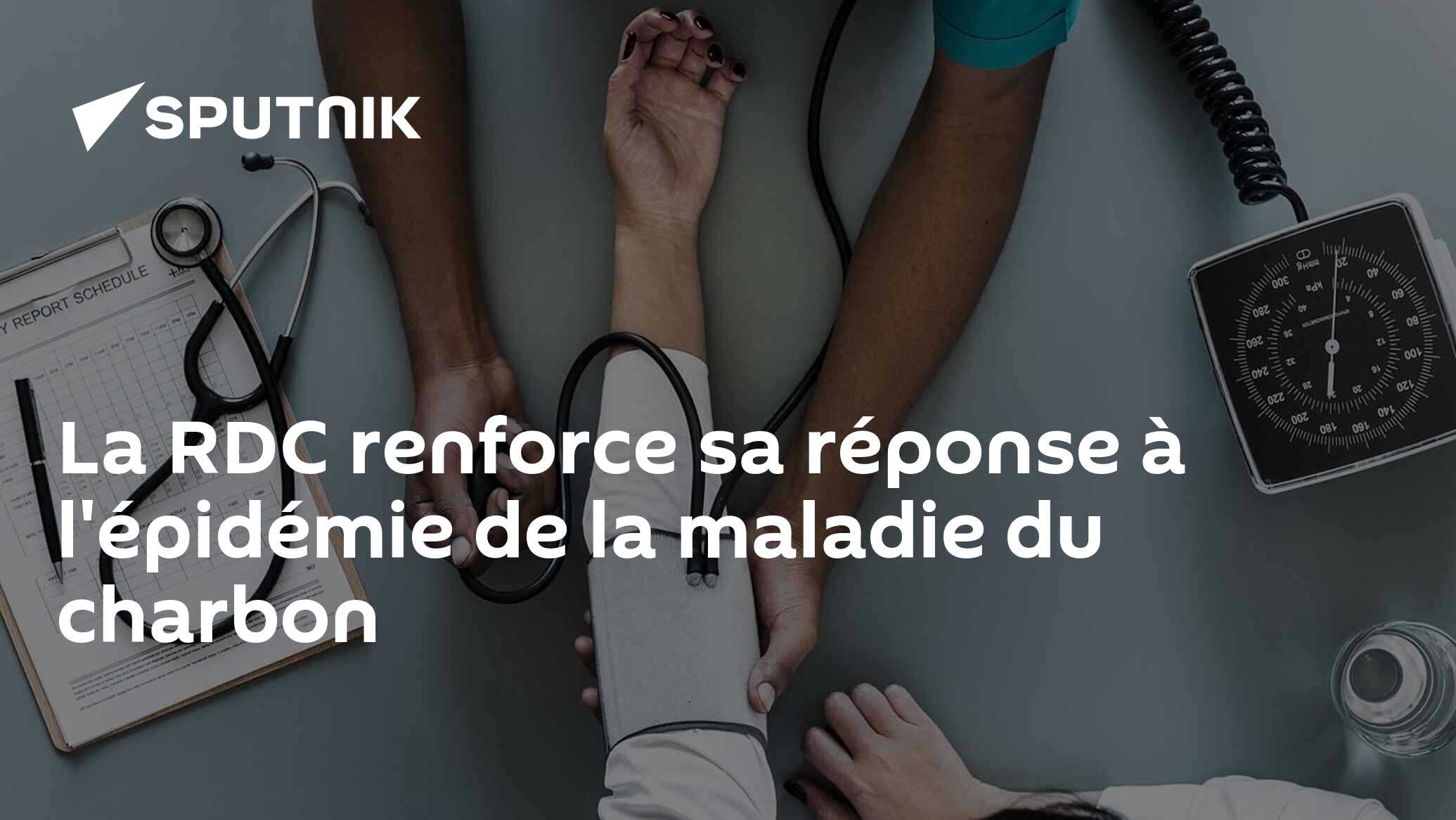 La RDC renforce sa réponse à l'épidémie de la maladie du charbon