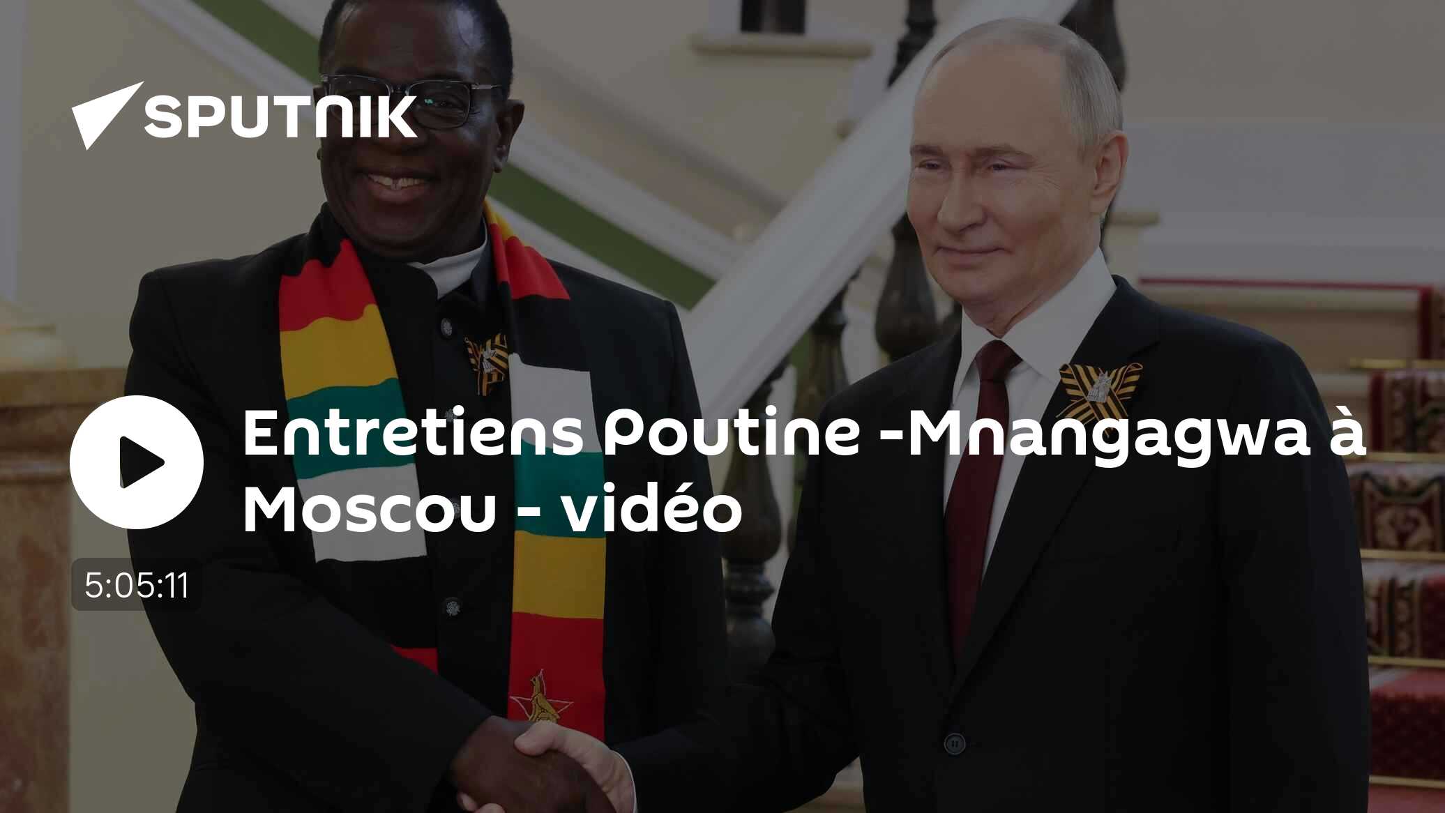 Entretiens Poutine -Mnangagwa à Moscou - vidéo