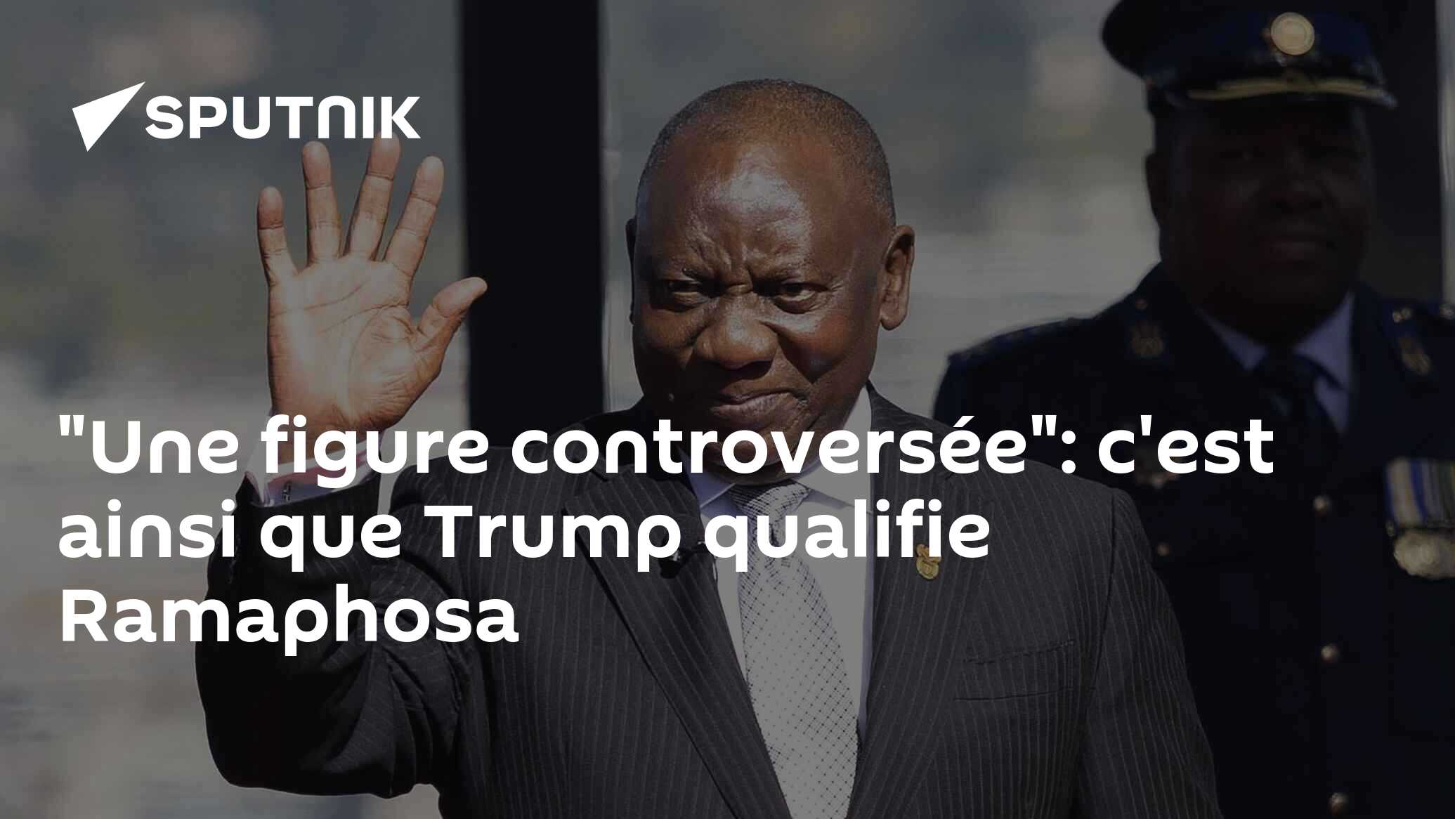 "Une figure controversée": c'est ainsi que Trump qualifie Ramaphosa