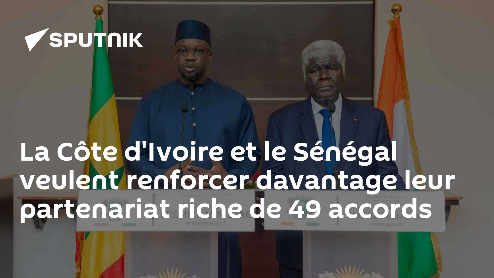La Côte d'Ivoire et le Sénégal veulent renforcer davantage leur partenariat riche de 49 accords