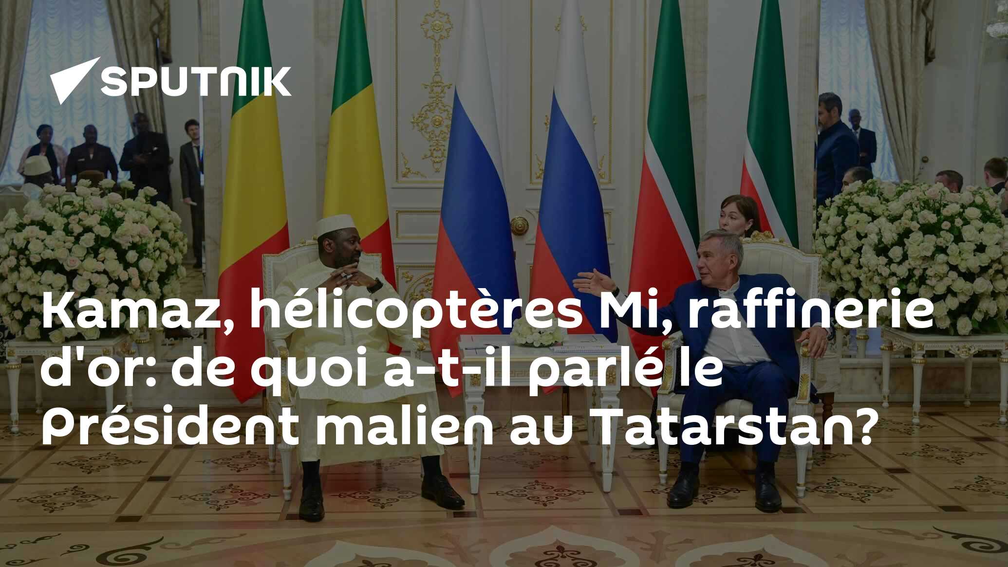 Kamaz, hélicoptères Mi, raffinerie d'or: de quoi a-t-il parlé le Président malien au Tatarstan?