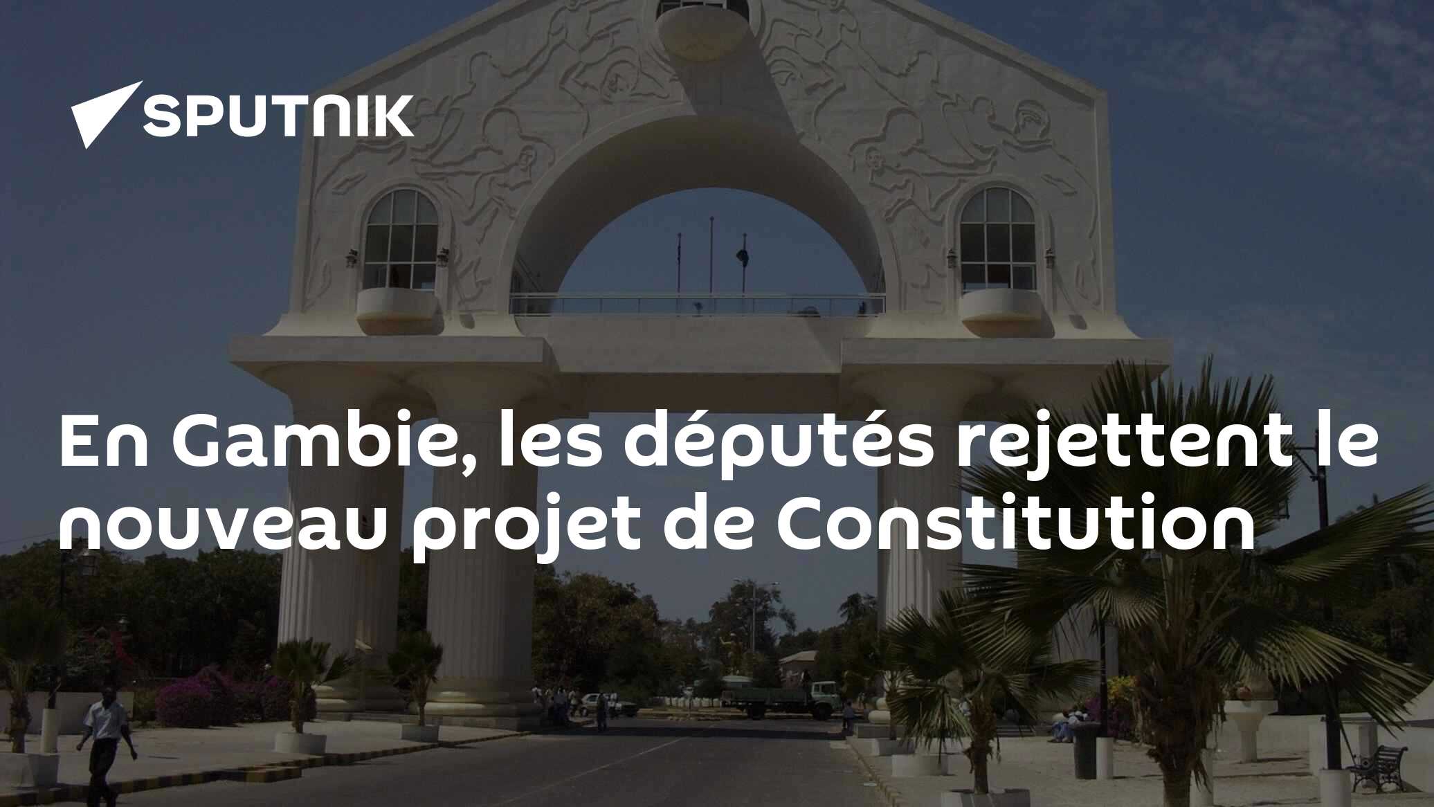 En Gambie, les députés rejettent le nouveau projet de Constitution
