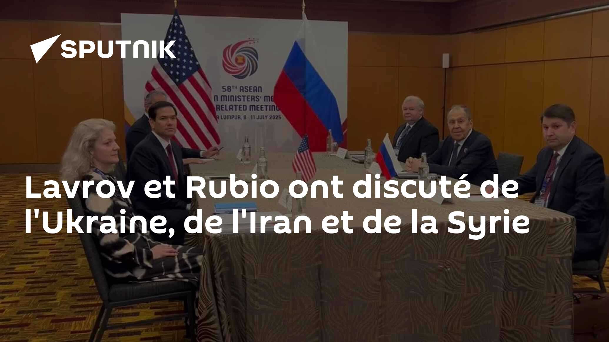 Lavrov et Rubio ont discuté de l'Ukraine, de l'Iran et de la Syrie