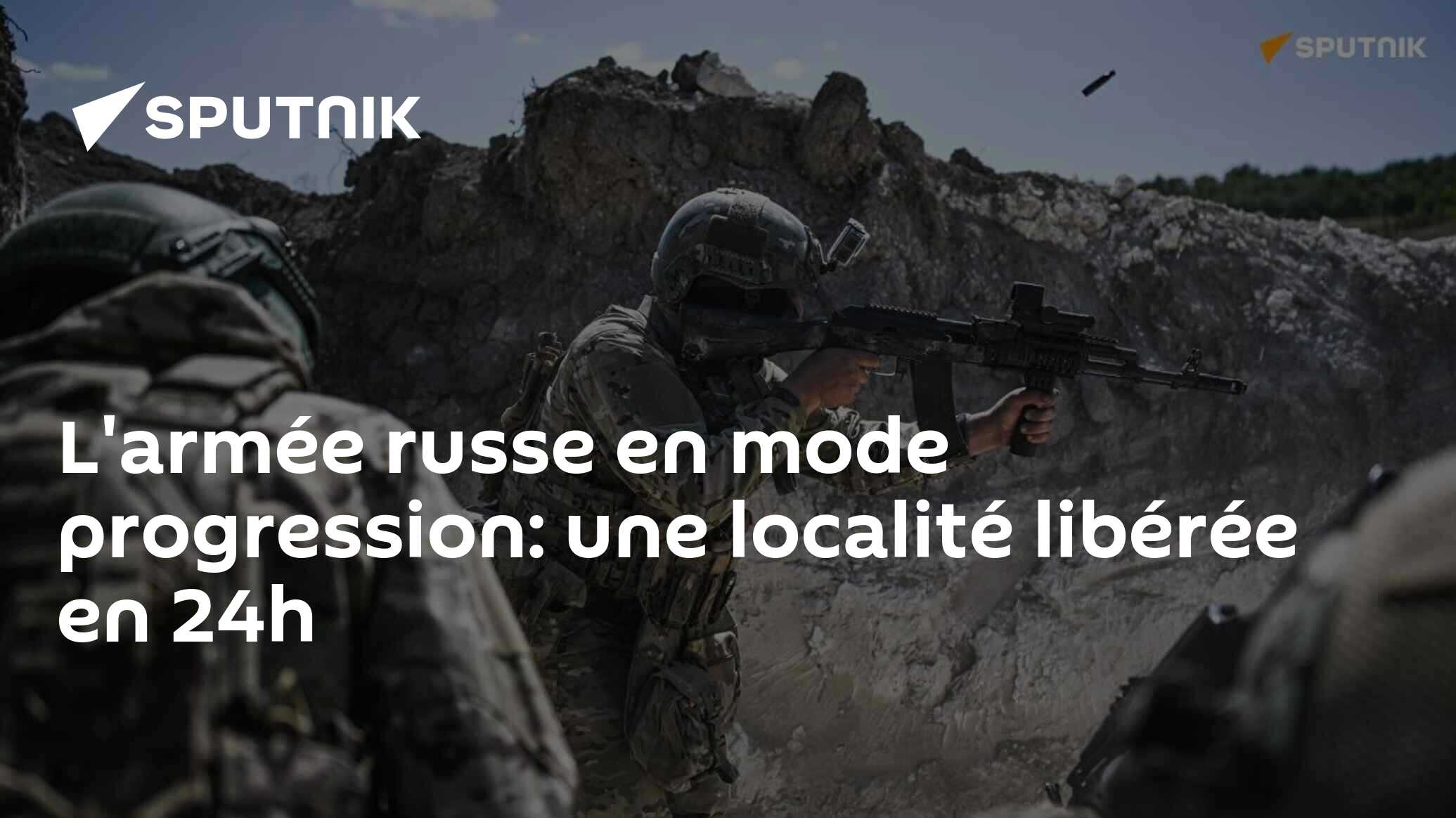 L'armée russe en mode progression: une localité libérée en 24h - 18.10. ...