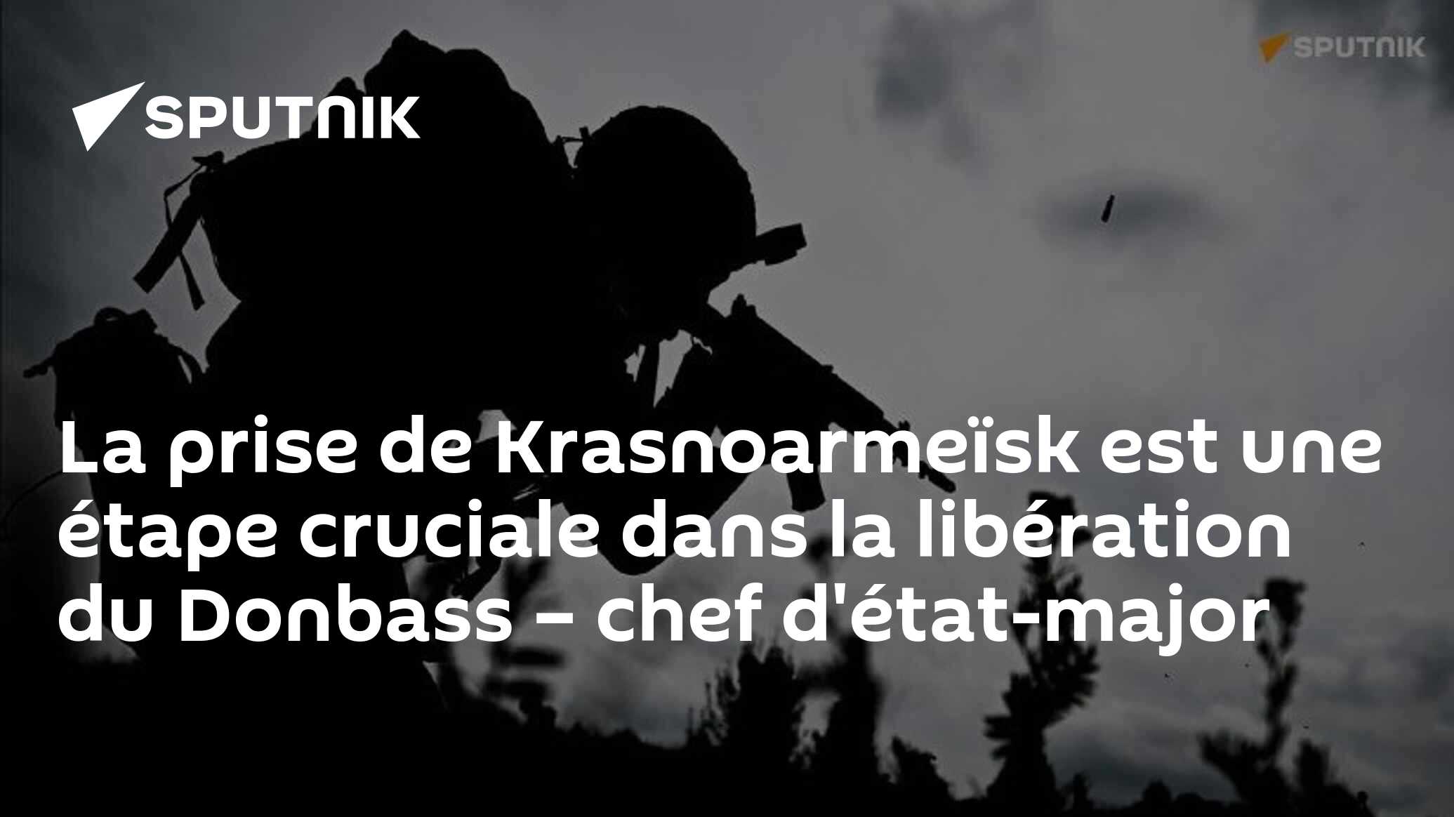 La prise de Krasnoarmeïsk est une étape cruciale dans la libération du Donbass – chef d'état-major 