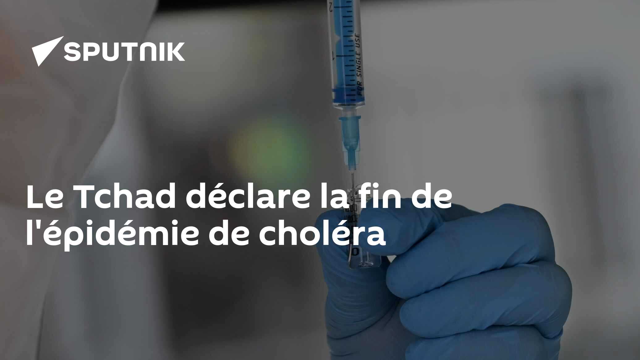 Le Tchad déclare la fin de l'épidémie de choléra