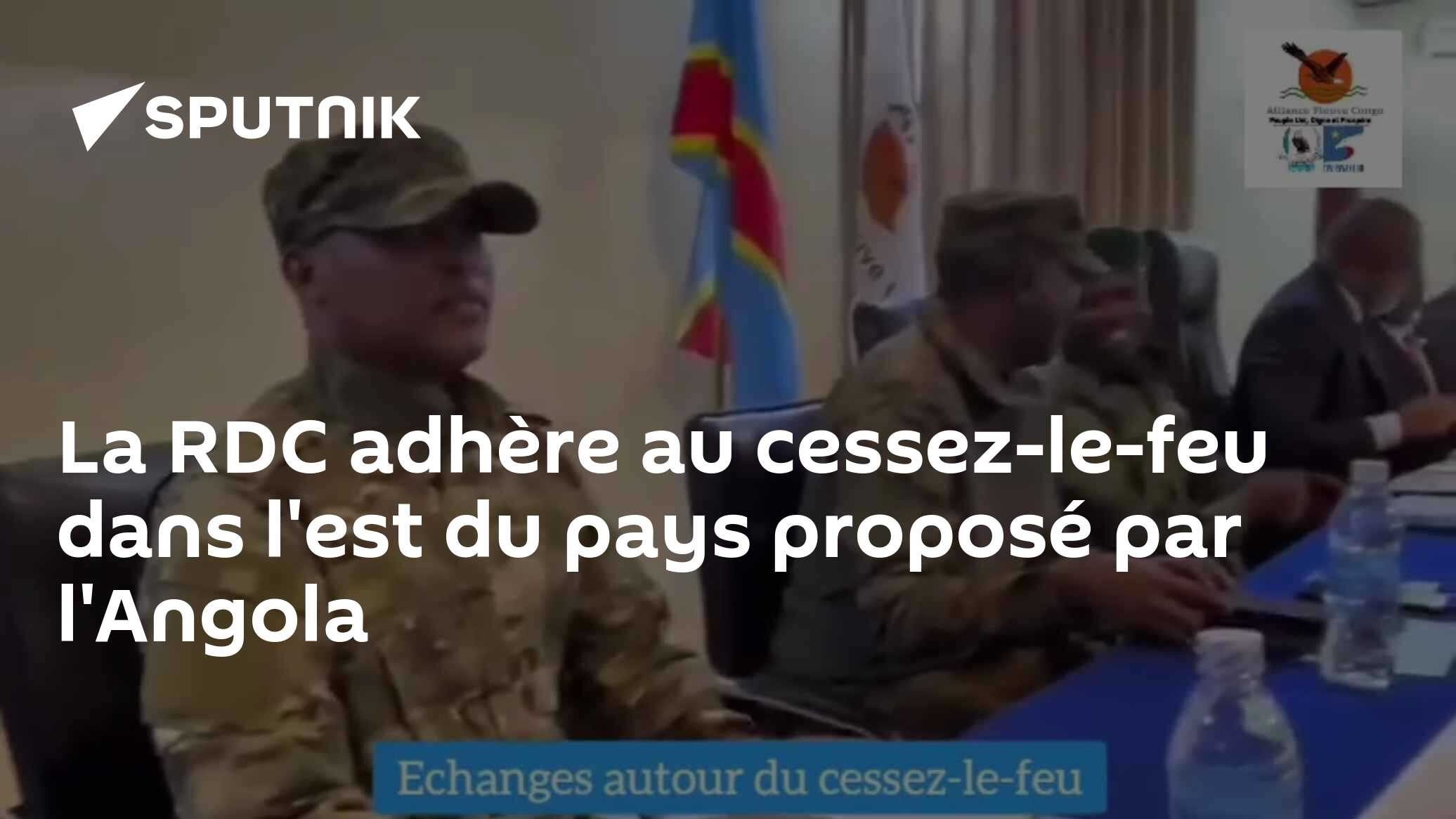 La RDC adhère au cessez-le-feu dans l'est du pays proposé par l'Angola ...