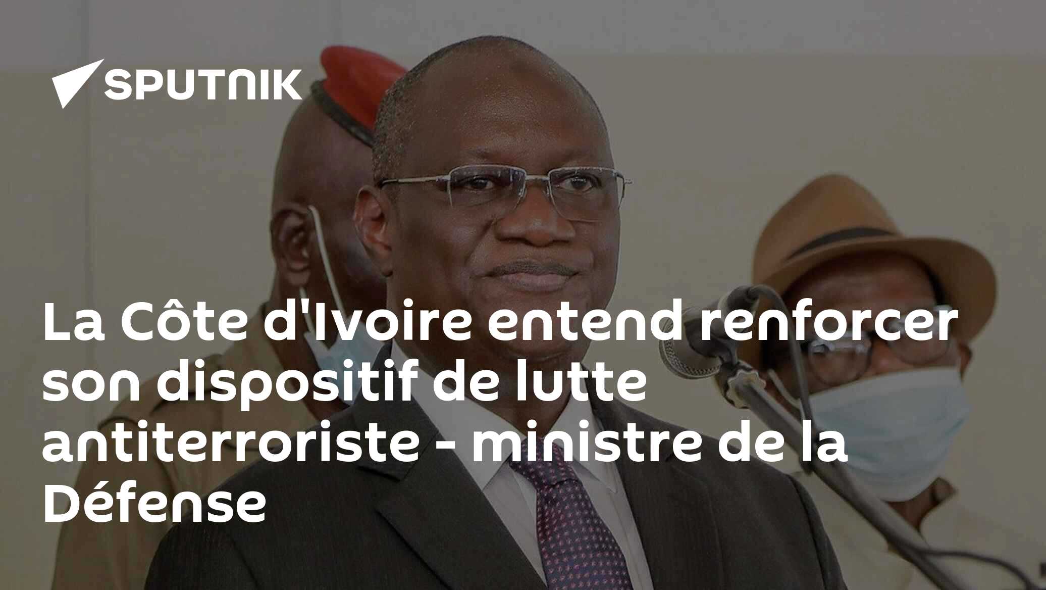 La Côte d'Ivoire entend renforcer son dispositif de lutte antiterroriste - ministre de la Défense