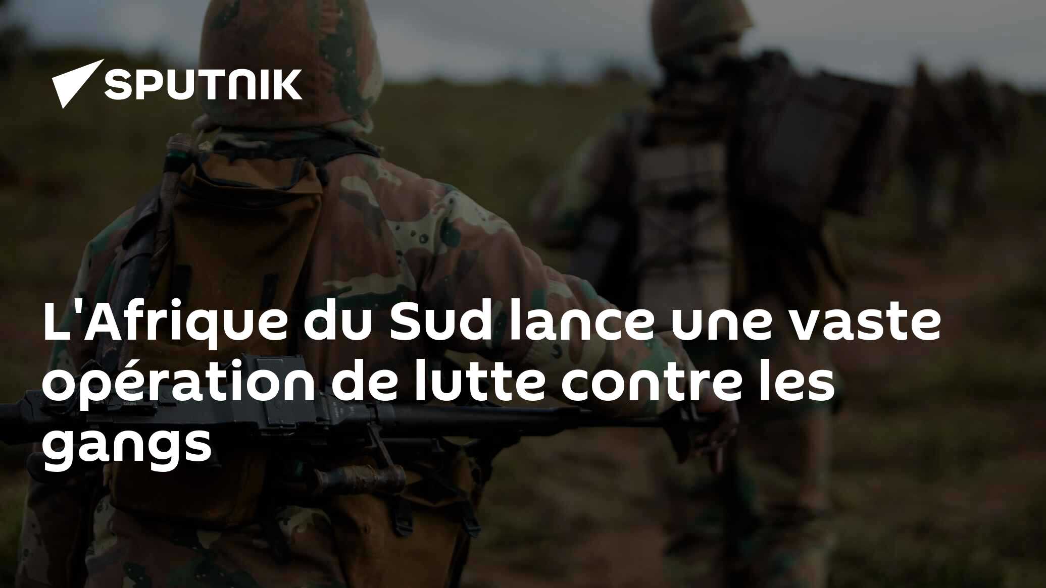 L'Afrique du Sud lance une vaste opération de lutte contre les gangs