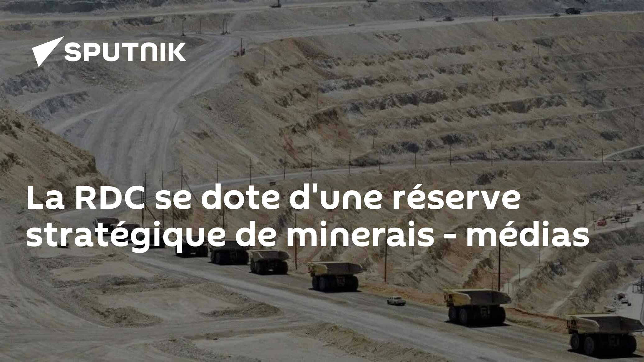 La RDC se dote d'une réserve stratégique de minerais - médias - 17.04. ...