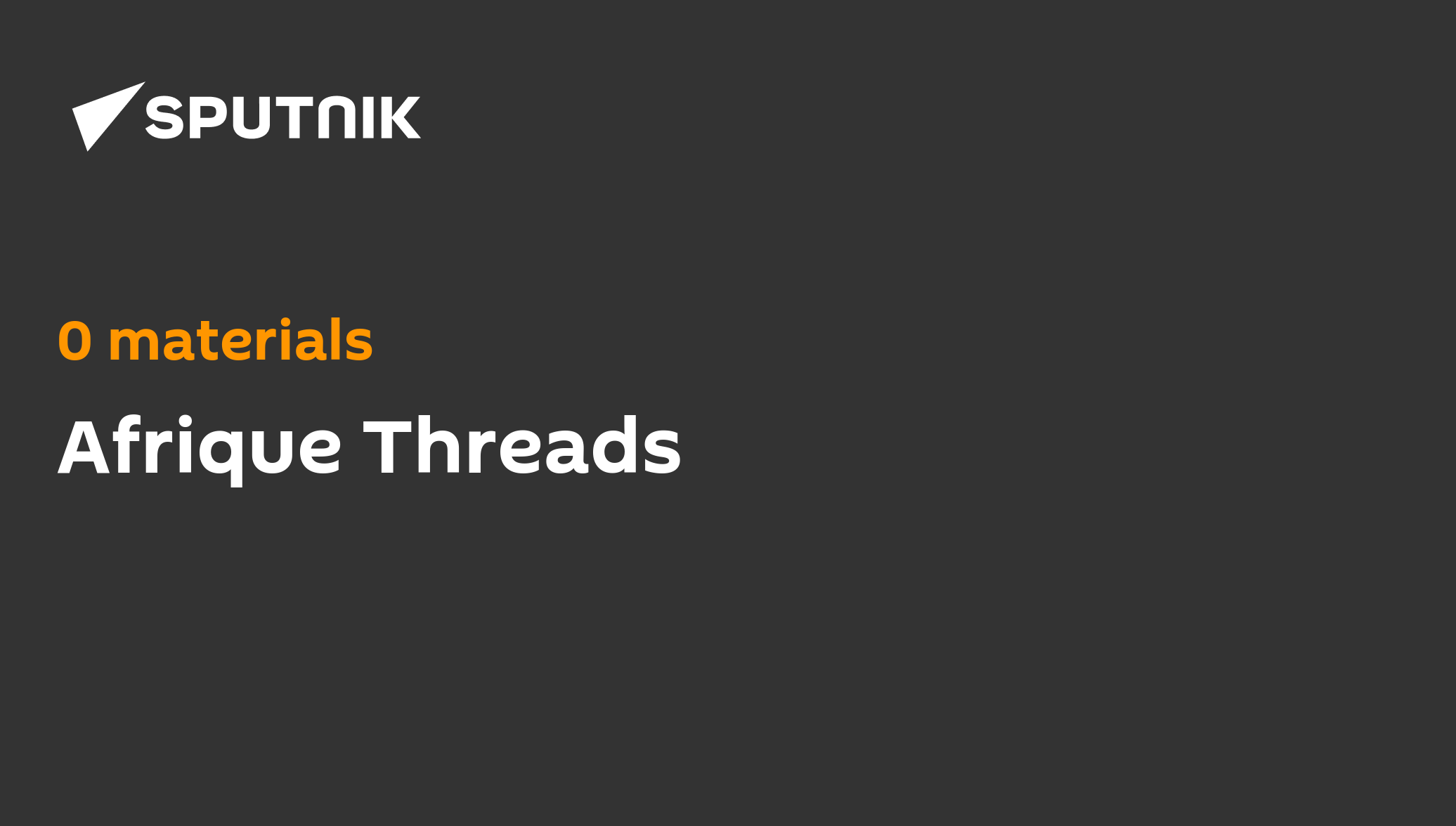 afrique-threads-today-s-latest-news-and-major-events-sputnik-africa