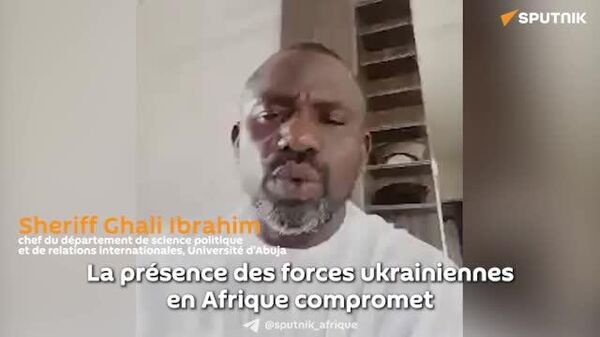 La présence ukrainienne menace la paix et le progrès en Afrique - Sputnik Afrique