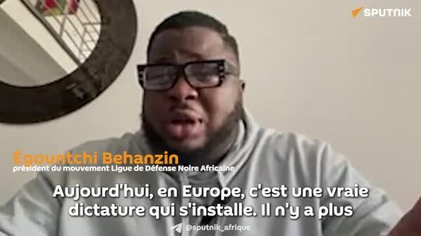 En Europe, c'est une vraie dictature qui s'installe - Sputnik Afrique