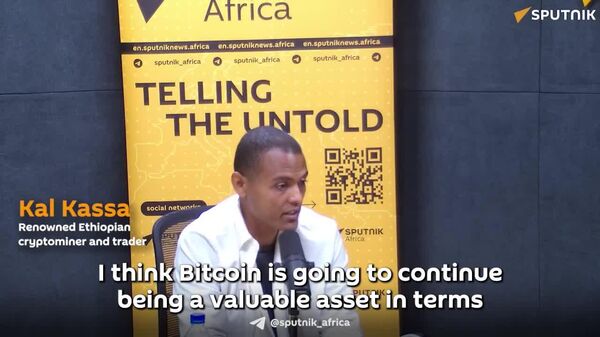 ‘Bitcoin is on Its Way to Quickly Replacing the Dollar,’ Says Renowned Ethiopian Cryptominer – And Here’s Why - Sputnik Africa