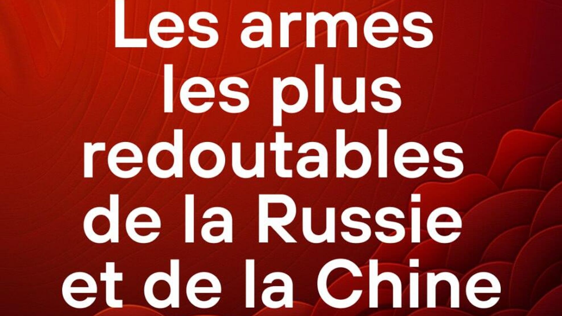 Les armes les plus redoutables de la Russie et de la Chine Les armes les plus redoutables de la Russie et de la Chine - Sputnik Afrique, 1920, 03.09.2025